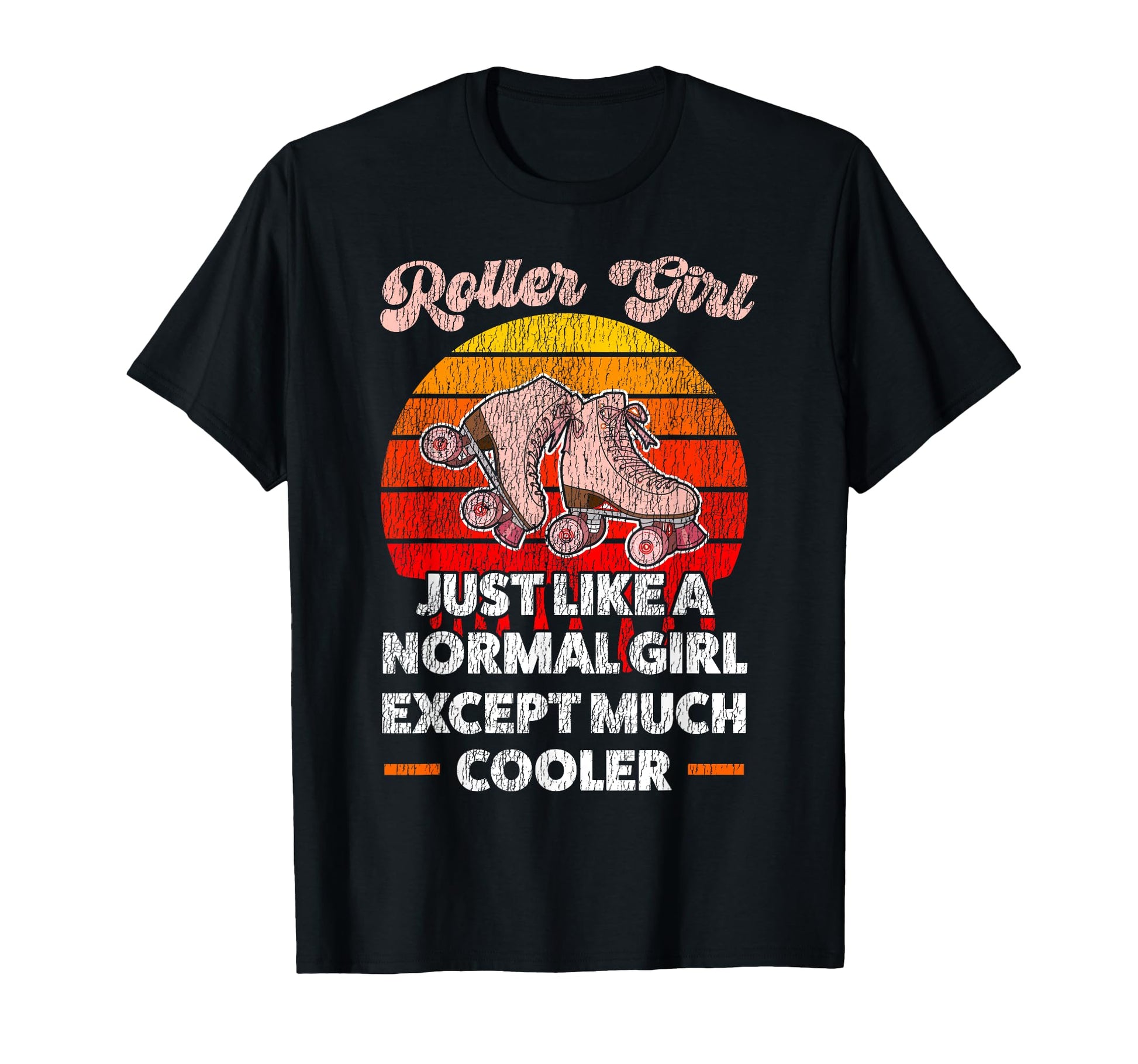 Roller Skating Skate 1970S Roller Just T-Shirt - Streetwear Style Unisex - T-Shirt, Sweatshirt, Hoodie