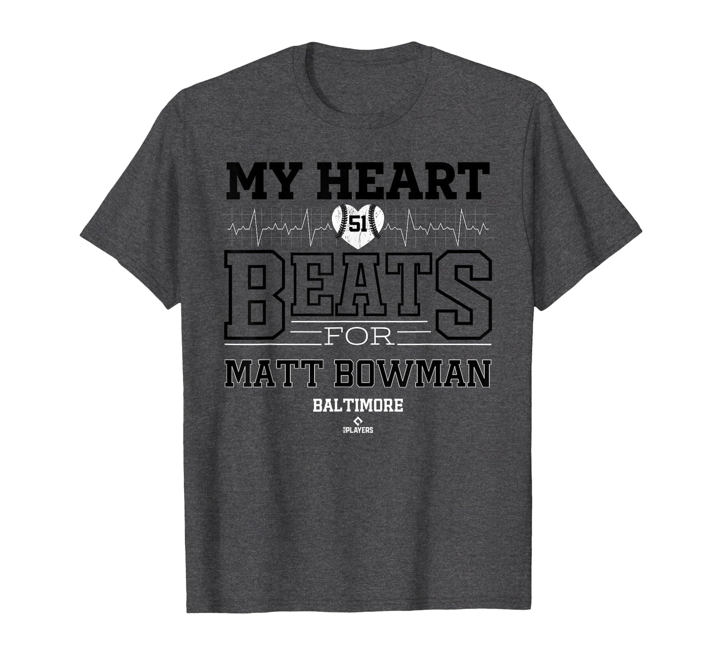 My Heart Beats Matt Bowman Baltimore T-Shirt - Trendy Graphic Unisex - T-Shirt, Sweatshirt, Hoodie