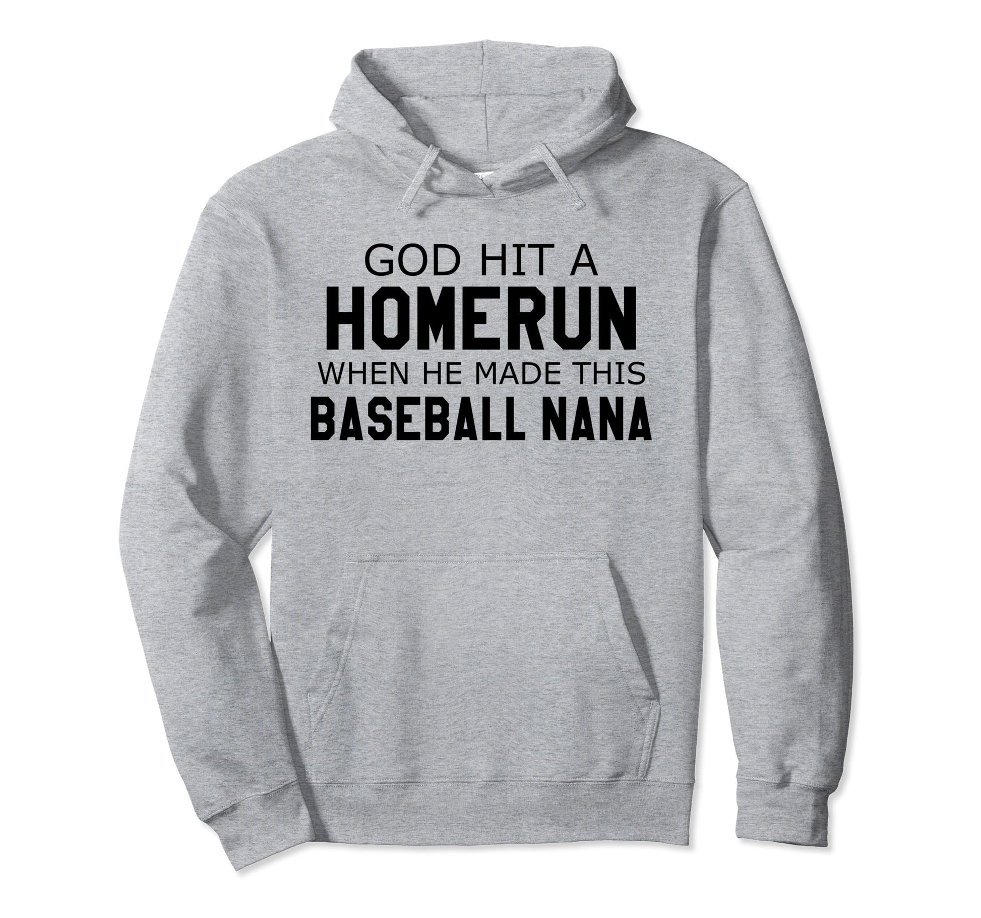 God Hit Homerun When He Made This Hoodie - Trendy Graphic Men Women - T-Shirt, Sweatshirt, Hoodie