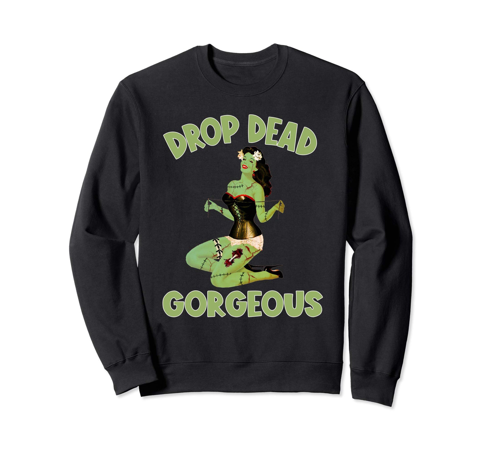 Zombie Pin Up Halloween Drop Dead Sweatshirt - Trendy Graphic for Adults - T-Shirt, Sweatshirt, Hoodie