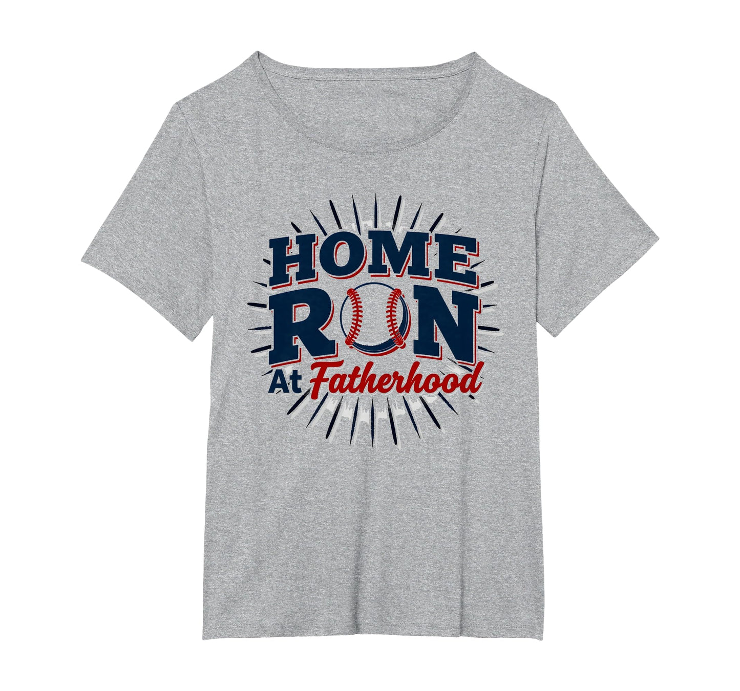 Baseball Dad Home Run Fatherhood Womens T-Shirt - Graphic Print Men Women - T-Shirt, Sweatshirt, Hoodie
