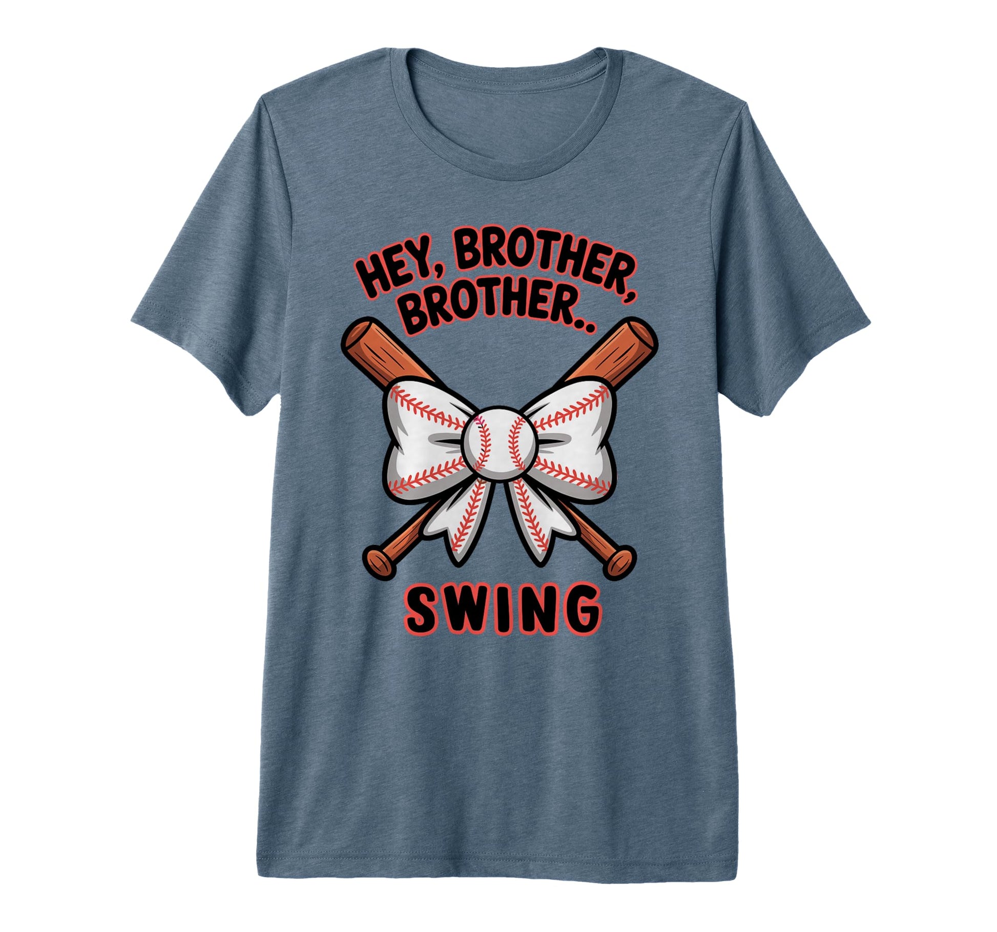 Hey Brother Brother Swing Funny T-Shirt - Graphic Print for Adults - T-Shirt, Sweatshirt, Hoodie