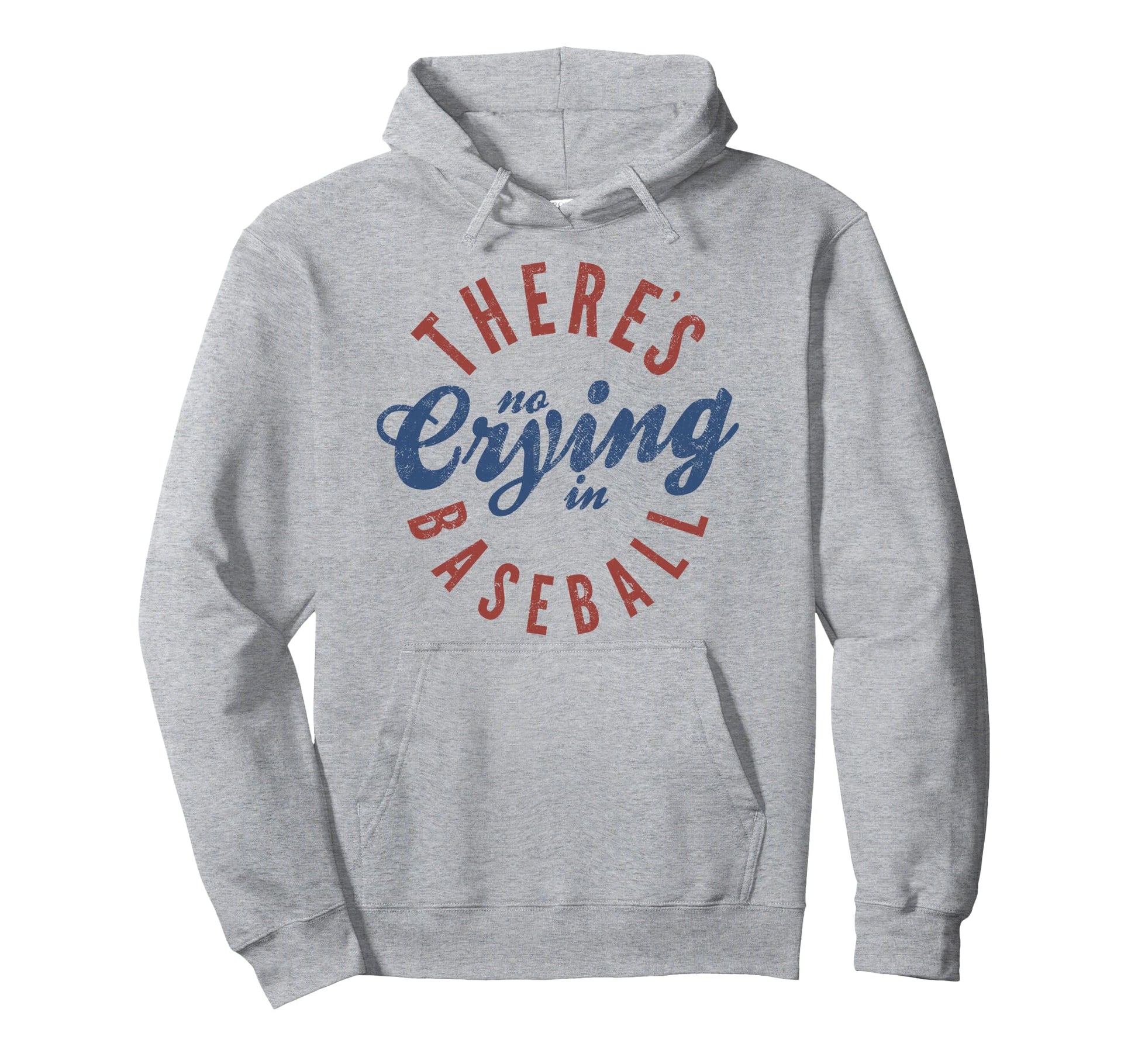 There Is No Crying Baseball Hoodie - Custom Art Print Men Women - T-Shirt, Sweatshirt, Hoodie