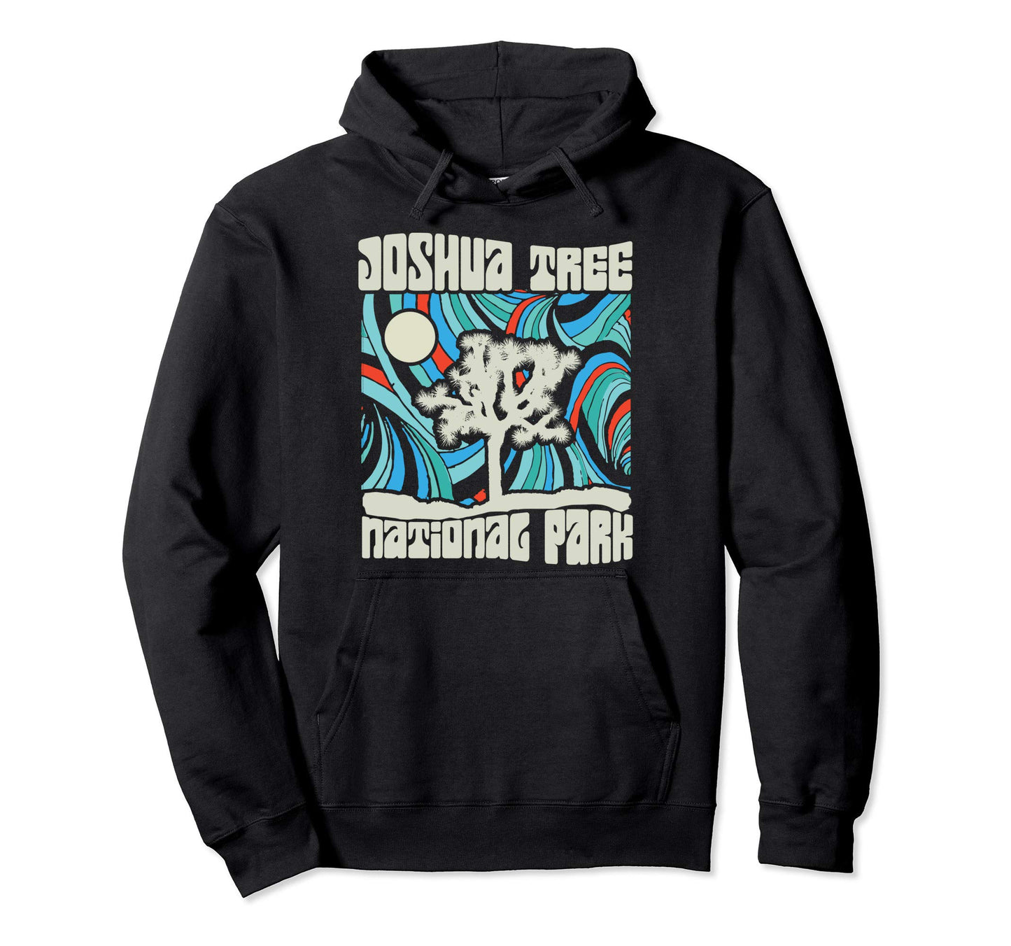 Joshua Tree National Park Psychedelic 60S Hoodie - Graphic Print Men Women - T-Shirt, Sweatshirt, Hoodie