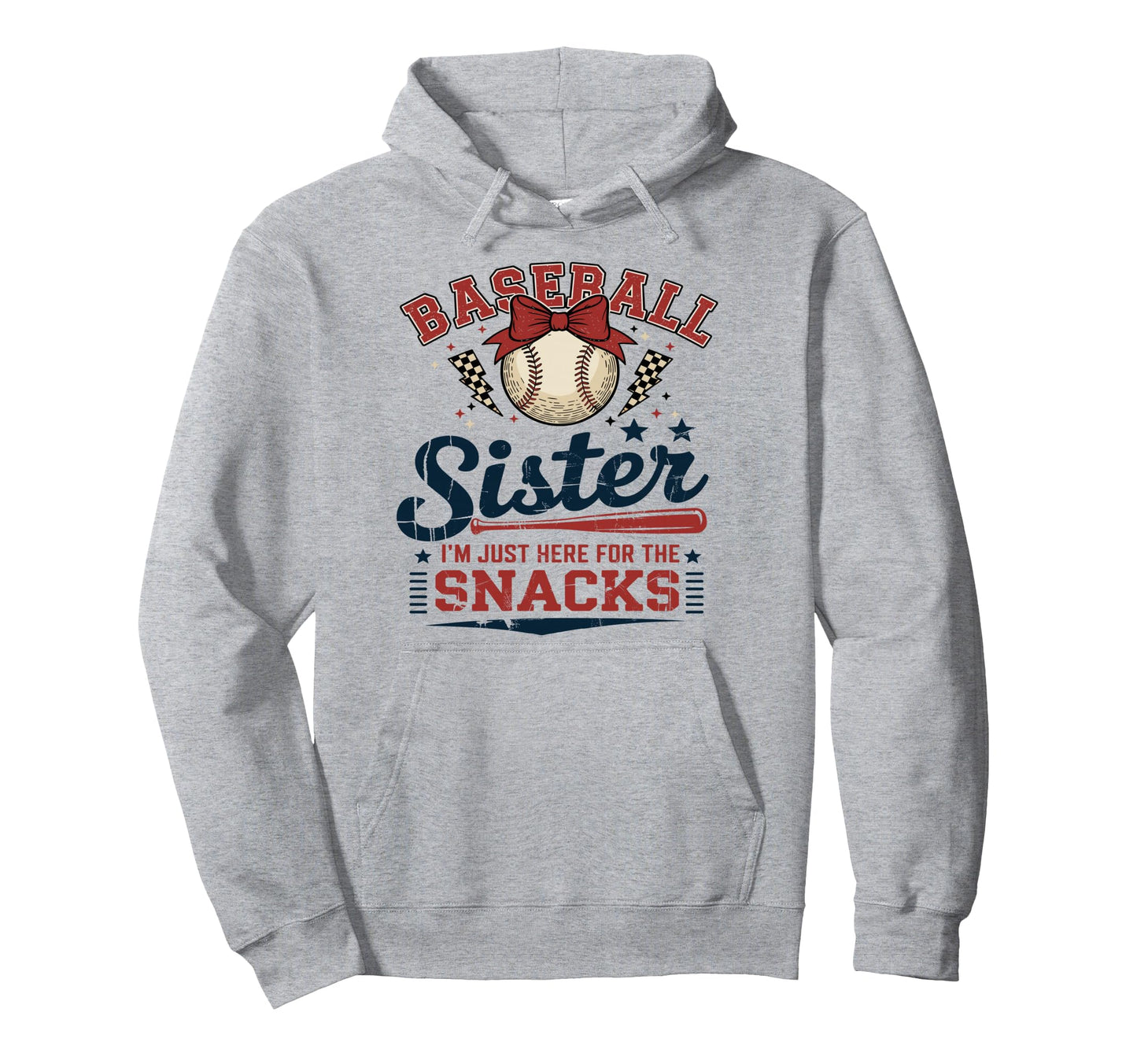 Baseball Sister Im Just Here Snacks Hoodie - Unique Graphic Men Women - T-Shirt, Sweatshirt, Hoodie