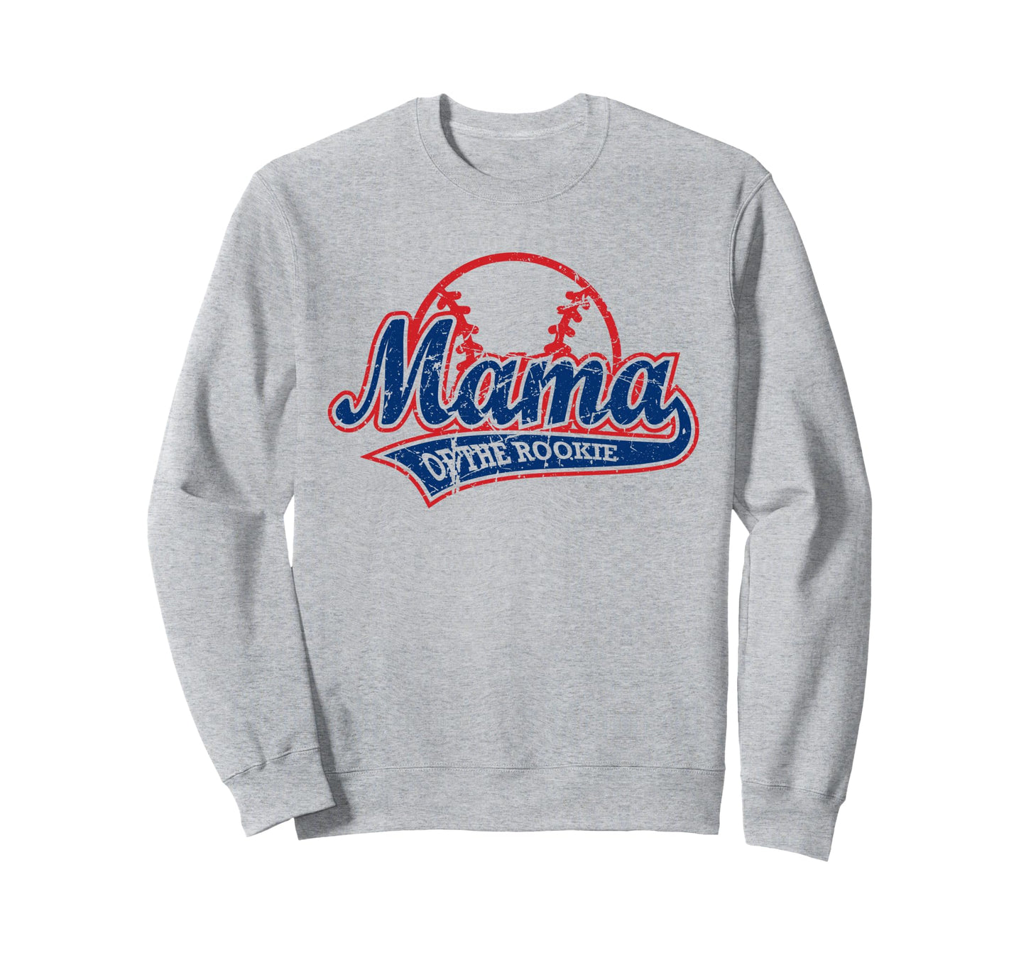 Funny Baseball Mom Rookies Sweatshirt - Fun Novelty Design Men Women - T-Shirt, Sweatshirt, Hoodie