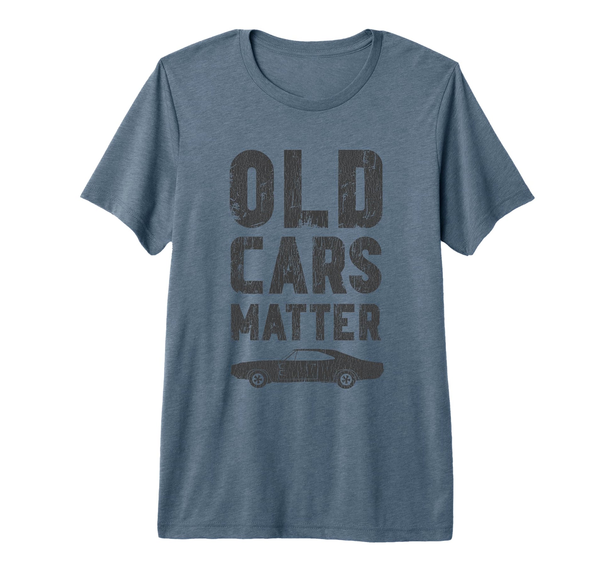 Old Cars Matter Car Show Car Dad Tri T-Shirt - Minimalist Print for Adults - T-Shirt, Sweatshirt, Hoodie