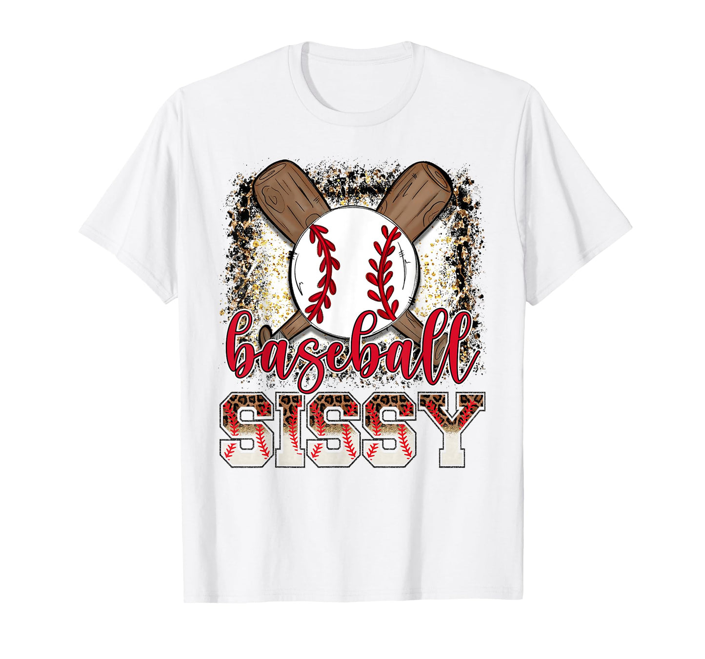 Baseball Sissy Leopard Proud Ball T-Shirt - Fun Novelty Design for Adults - T-Shirt, Sweatshirt, Hoodie