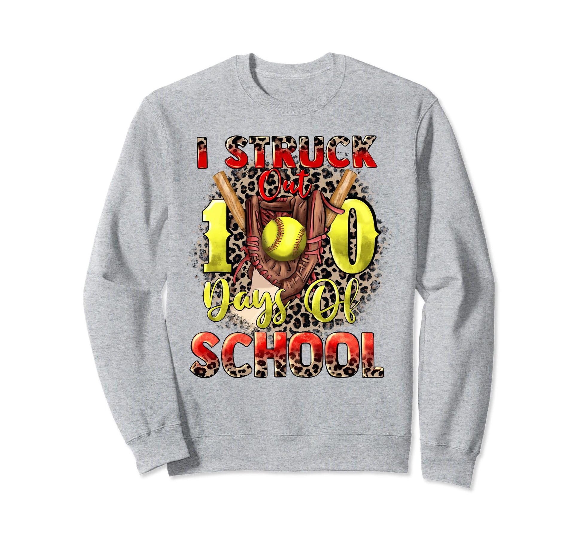 I Struck Out 100 Days School Baseball Sweatshirt - Trendy Graphic Unisex - T-Shirt, Sweatshirt, Hoodie