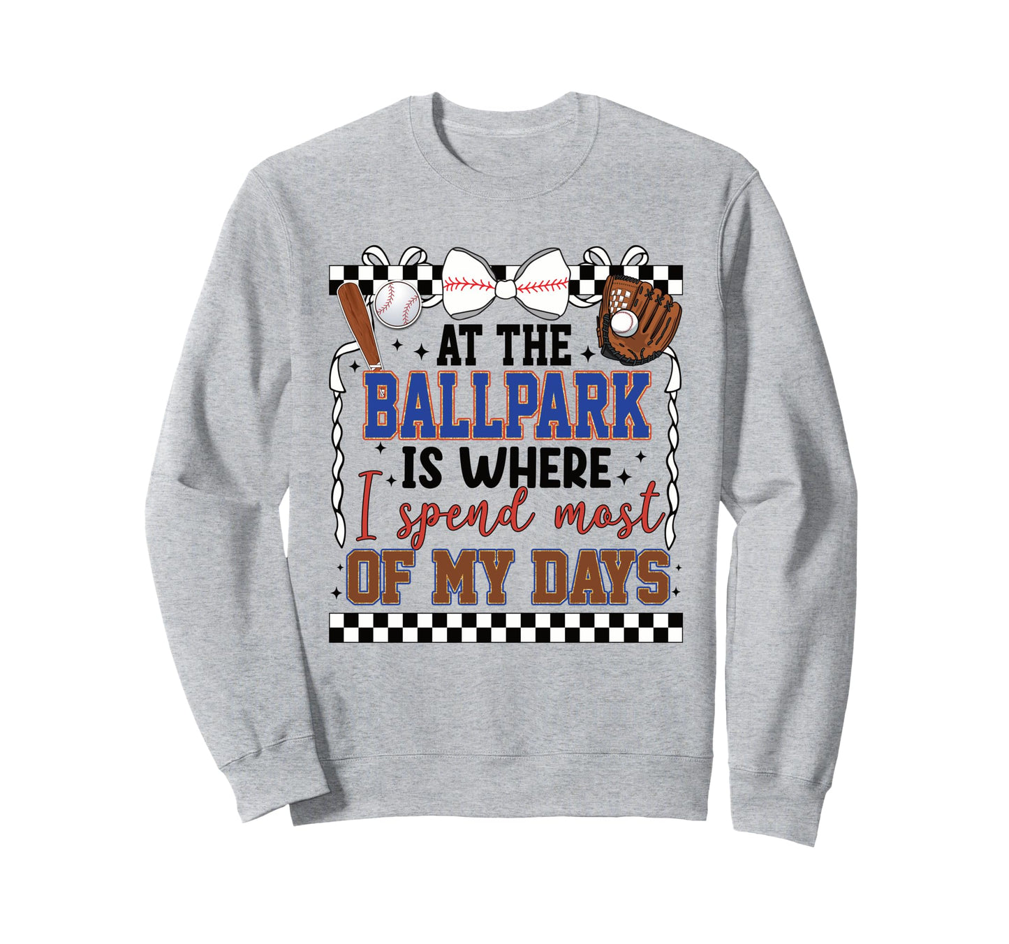 Ballpark Baseball Life Bat Sweatshirt - Casual Everyday Wear for Adults - T-Shirt, Sweatshirt, Hoodie