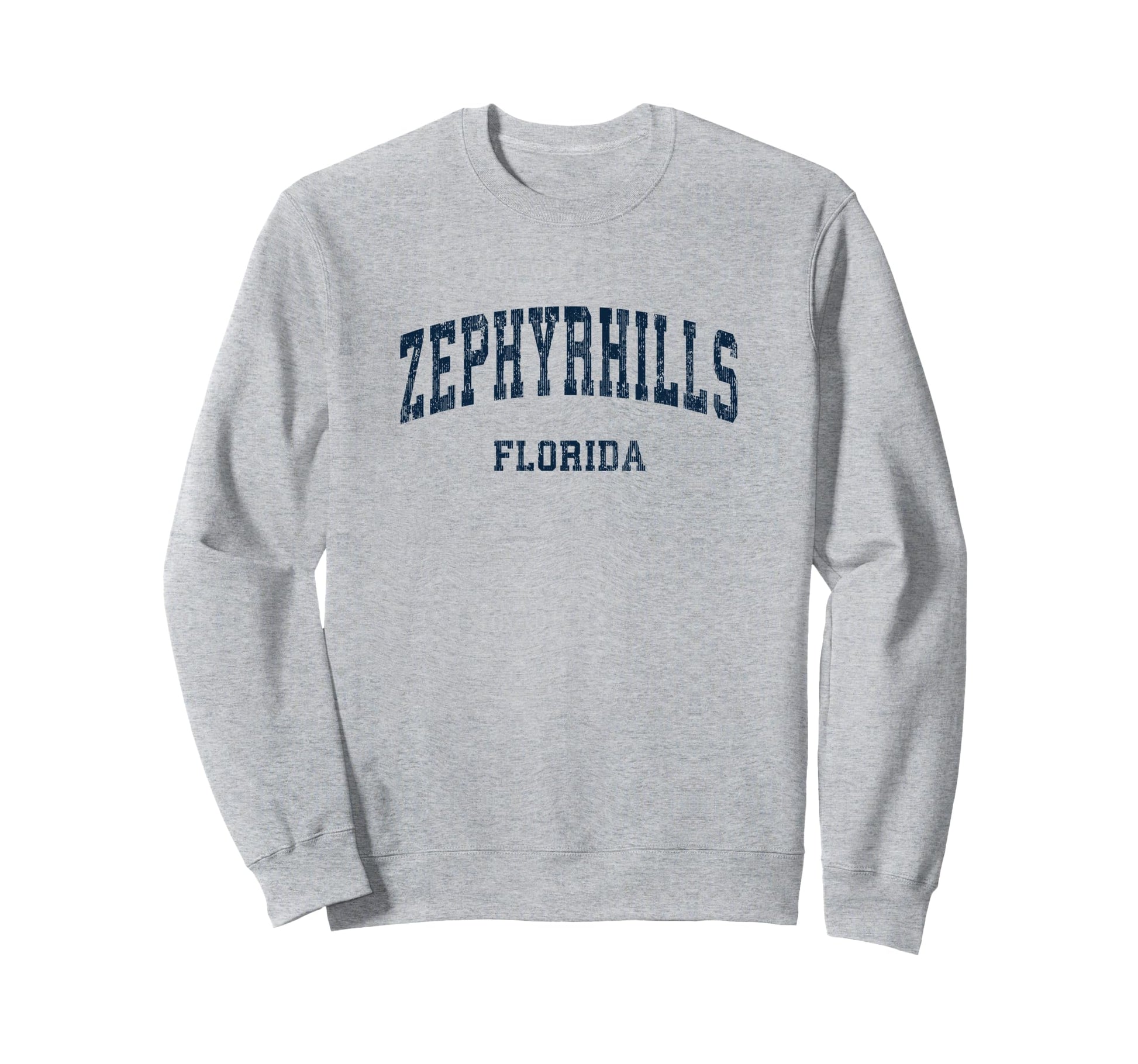 Zephyrhills Florida Fl Varsity Sweatshirt - Casual Everyday Wear Unisex - T-Shirt, Sweatshirt, Hoodie
