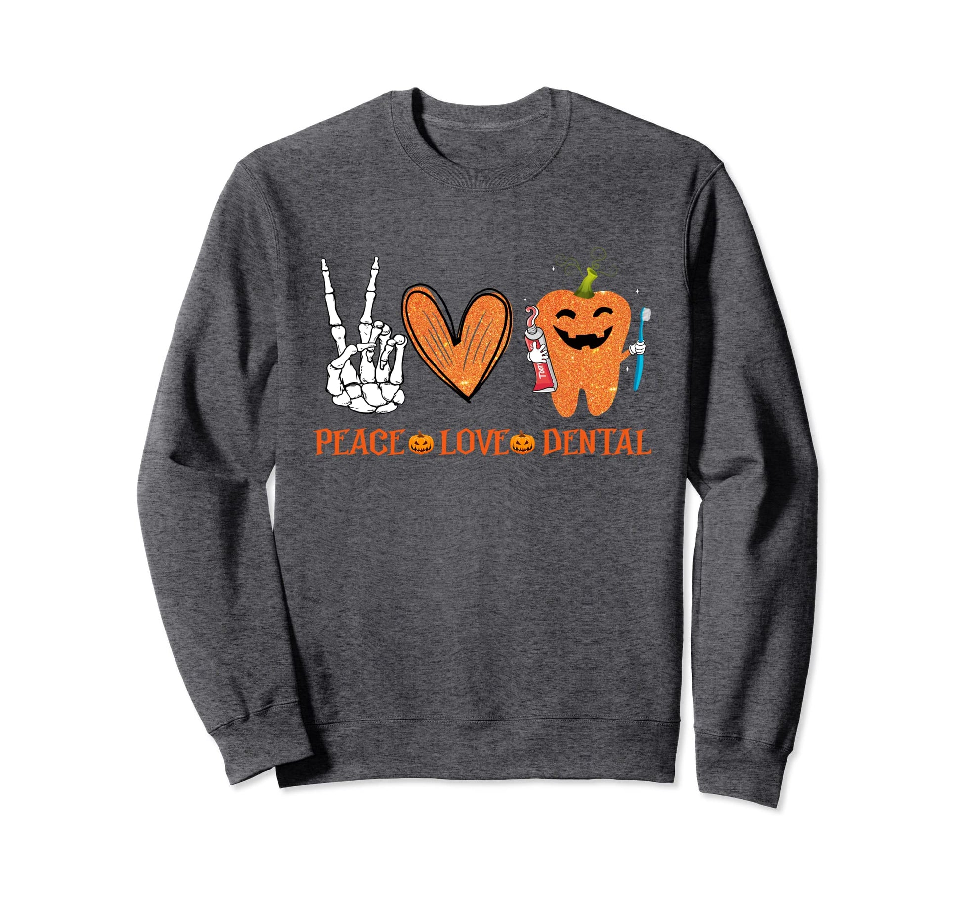 Halloween Dental Assistant Sweatshirt - Casual Everyday Wear Men Women - T-Shirt, Sweatshirt, Hoodie