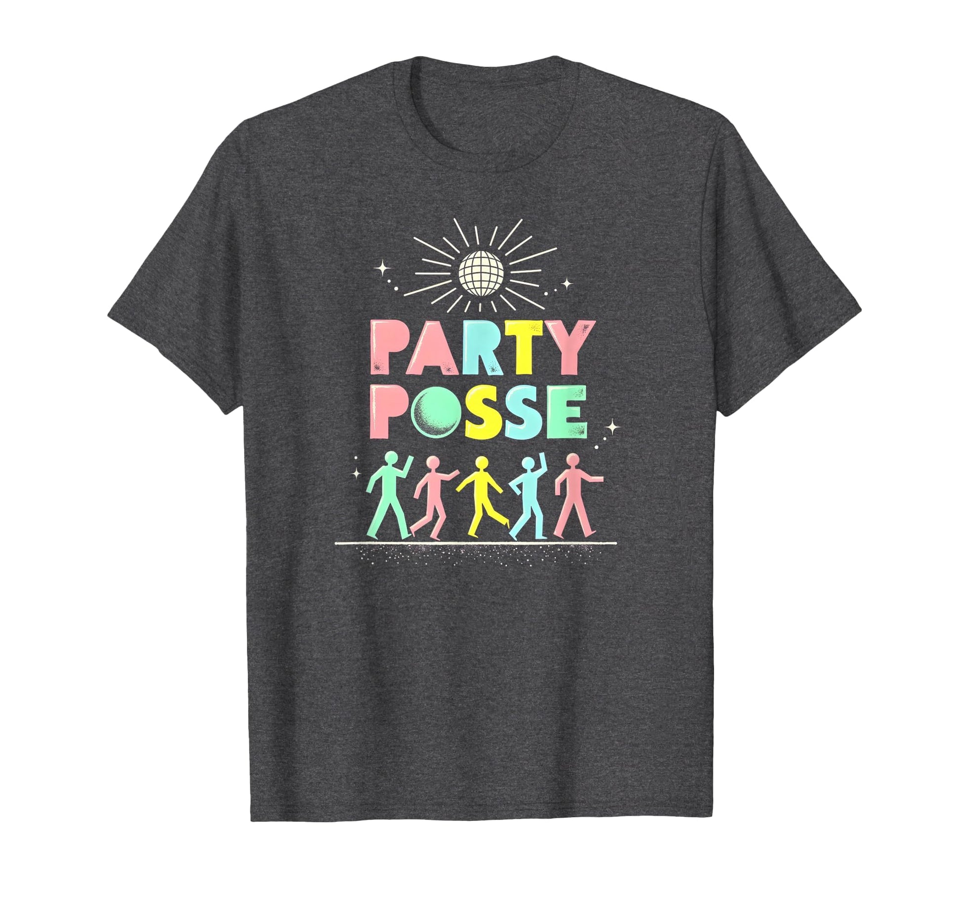 Party Posse Disco Fever Squad Night T-Shirt - Novelty Apparel Men Women - T-Shirt, Sweatshirt, Hoodie