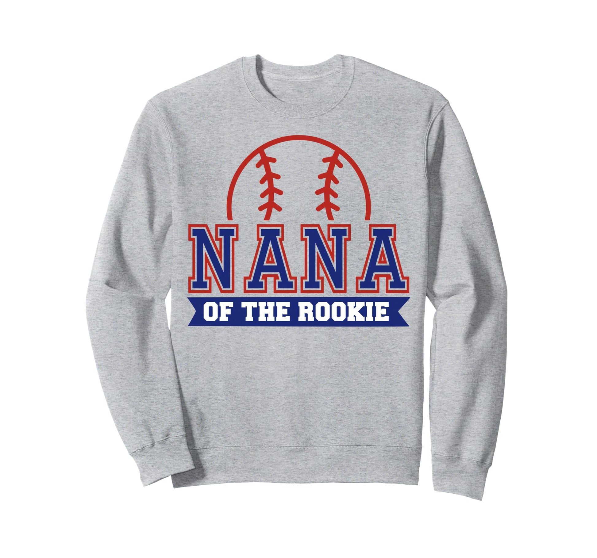Nana Rookie 1St Birthday Baseball Sweatshirt - Graphic Print for Adults - T-Shirt, Sweatshirt, Hoodie