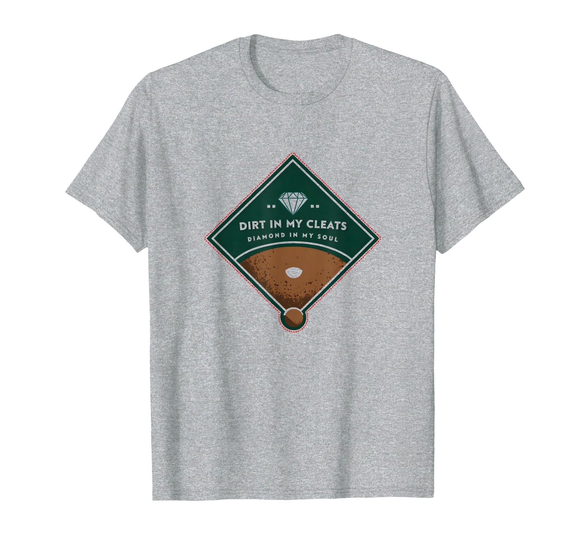 Baseball Dirt My Cleats Diamond My T-Shirt - Fun Novelty Design Men Women - T-Shirt, Sweatshirt, Hoodie