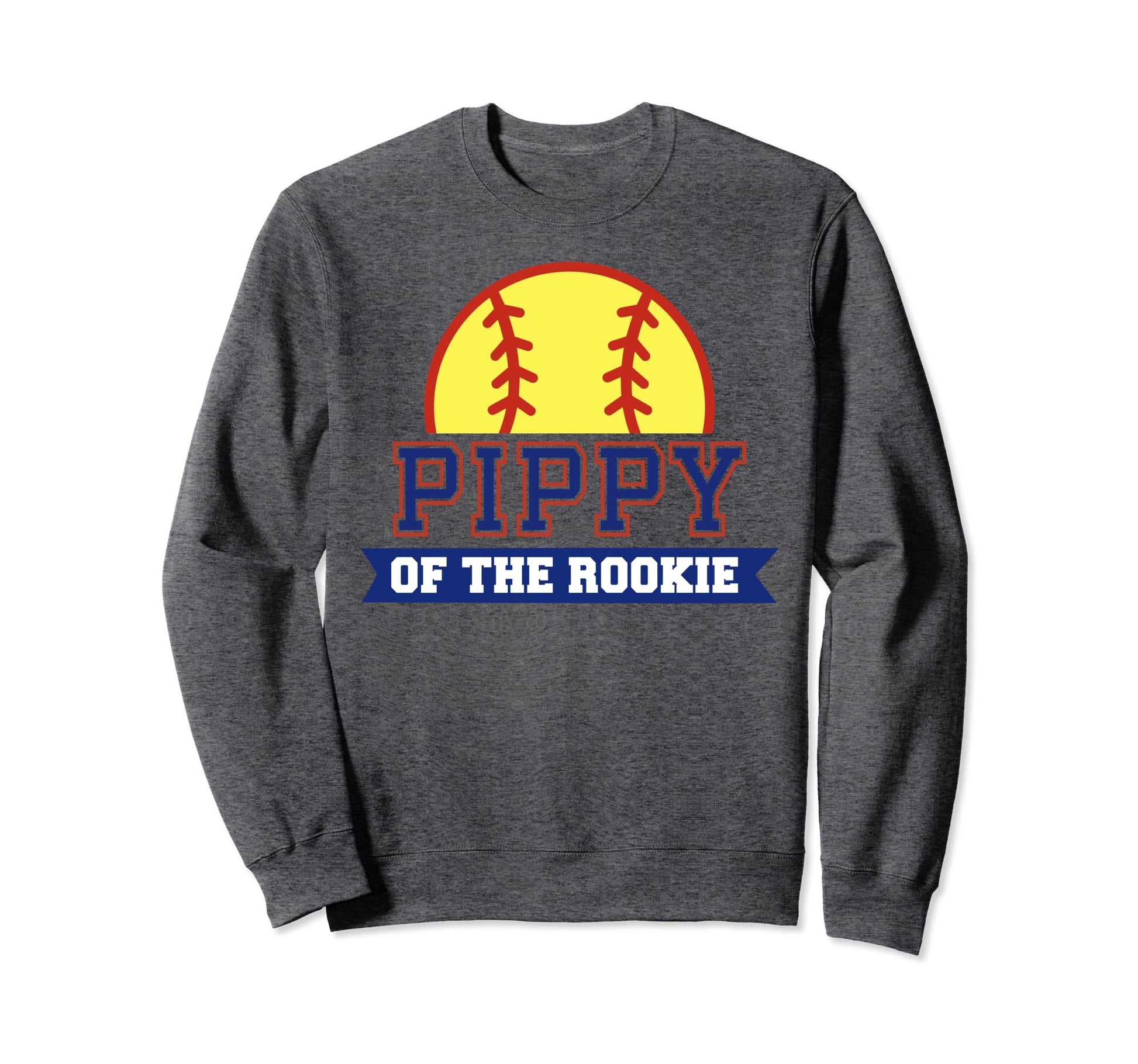 Pippy Rookie 1St Birthday Sweatshirt - Aesthetic Graphic Men Women - T-Shirt, Sweatshirt, Hoodie