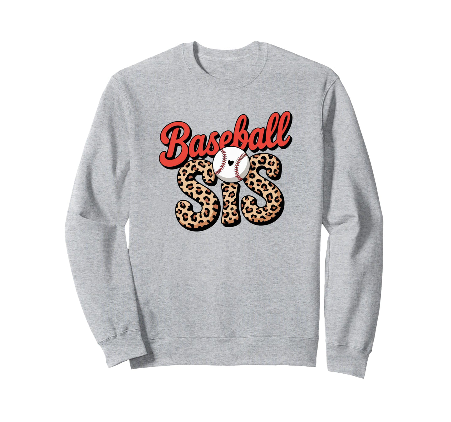 Baseball Sis Sport Lover Leopard Sister Sweatshirt - Trendy Graphic Unisex - T-Shirt, Sweatshirt, Hoodie