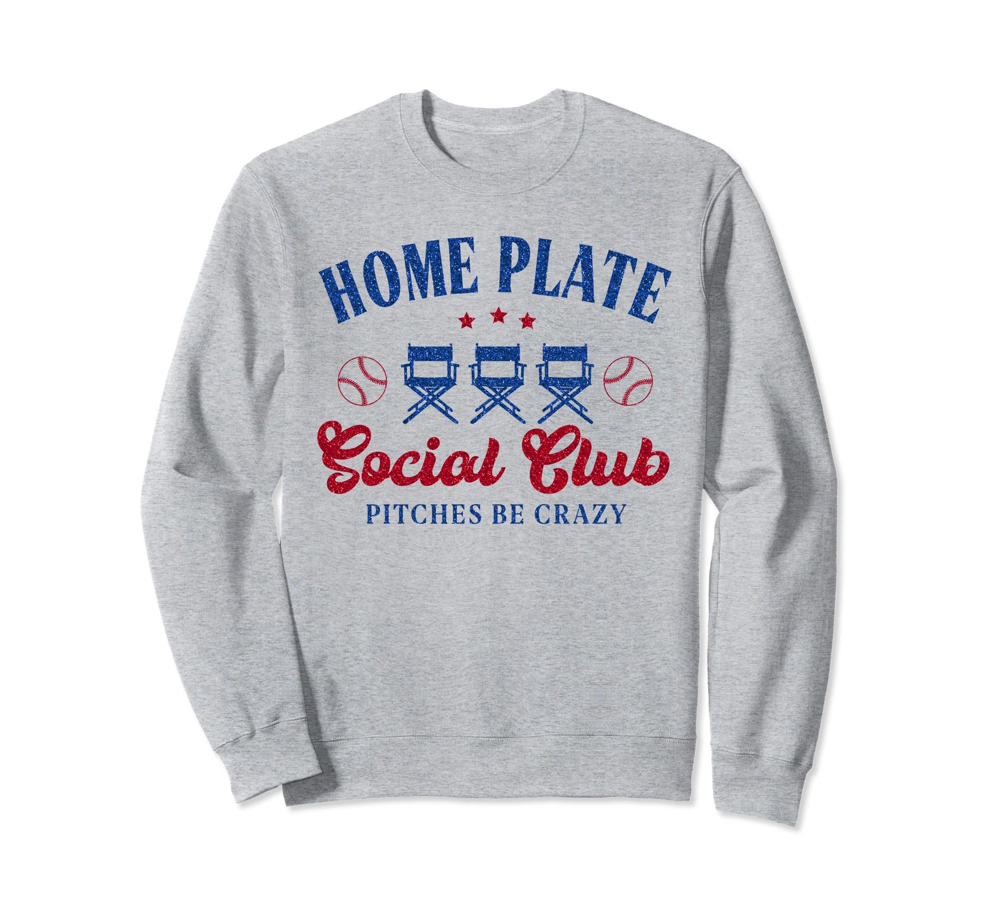 Home Plate Social Club Pitches Be Sweatshirt - Casual Everyday Wear Unisex - T-Shirt, Sweatshirt, Hoodie