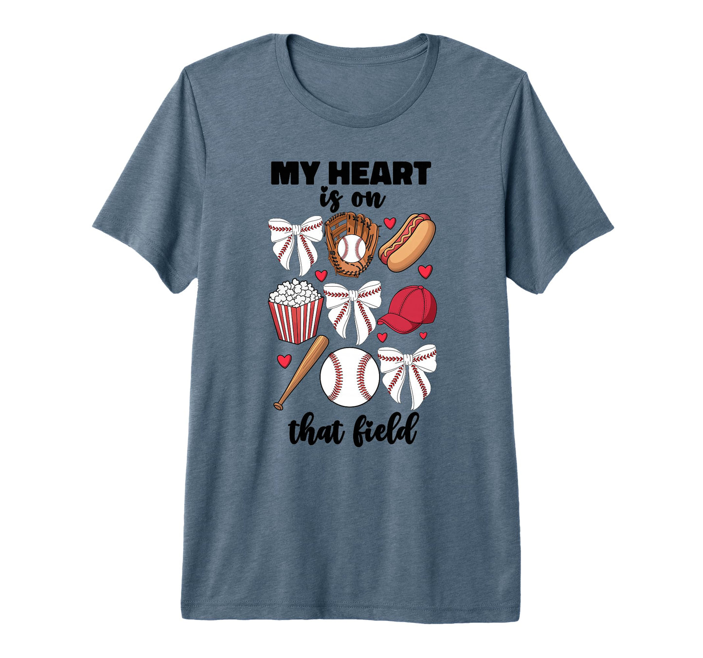 My Heart Is That Field Baseball Mom T-Shirt - Casual Everyday Wear Unisex - T-Shirt, Sweatshirt, Hoodie