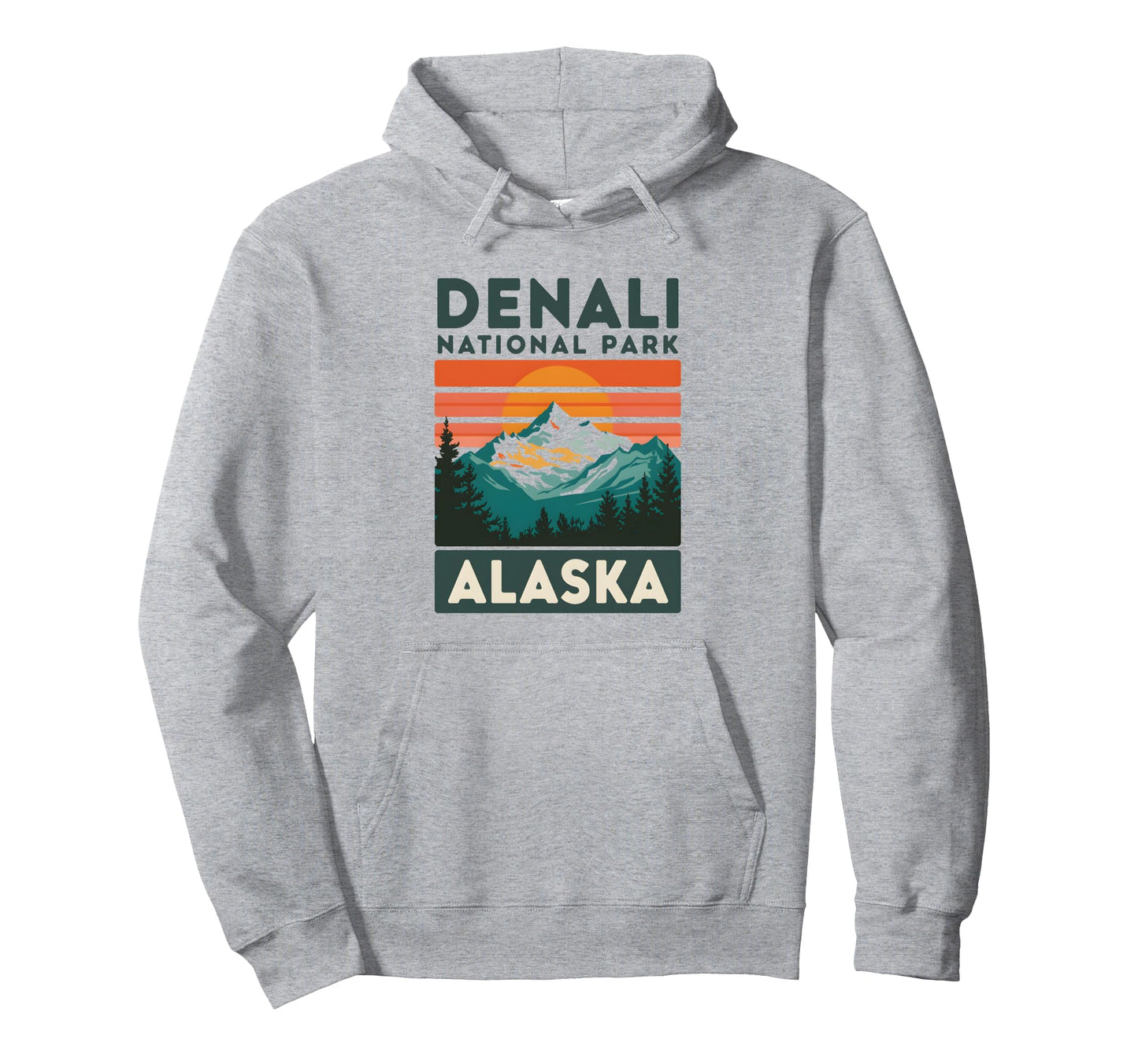 Denali National Park Nature Denali Hoodie - Streetwear Style Men Women - T-Shirt, Sweatshirt, Hoodie