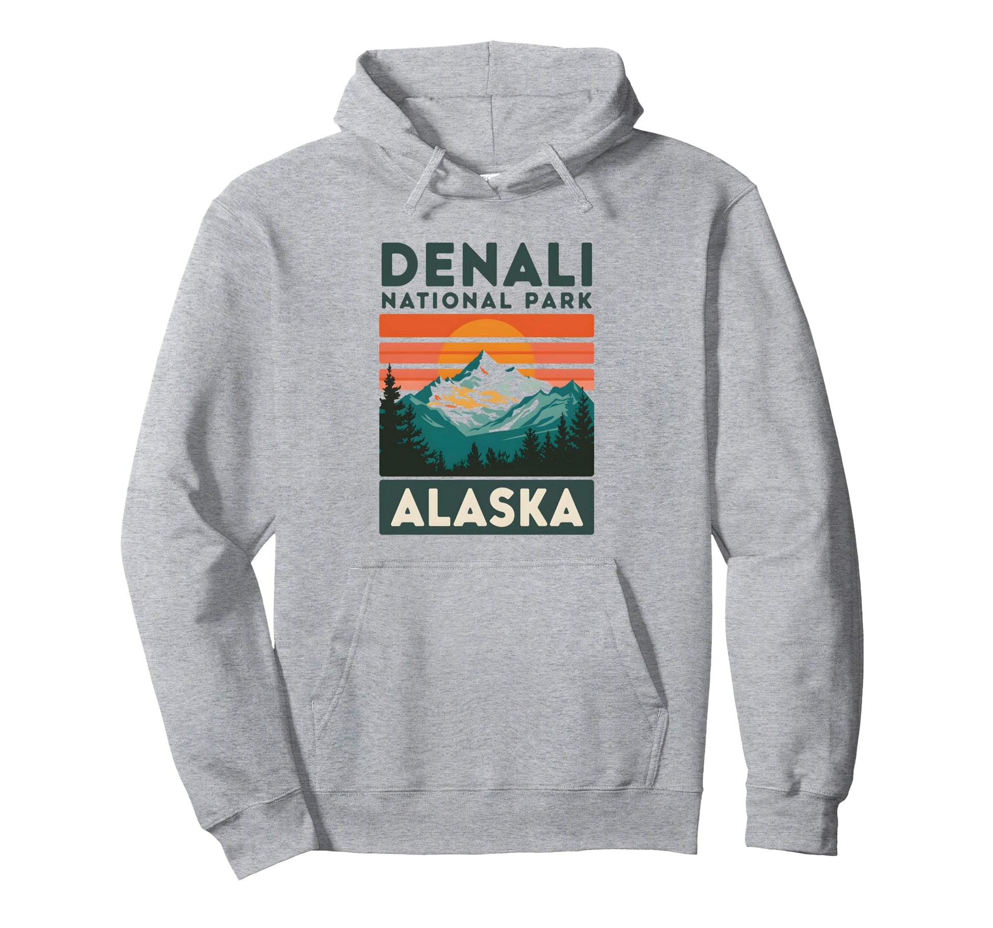 Denali National Park Nature Denali Hoodie - Streetwear Style Men Women - T-Shirt, Sweatshirt, Hoodie