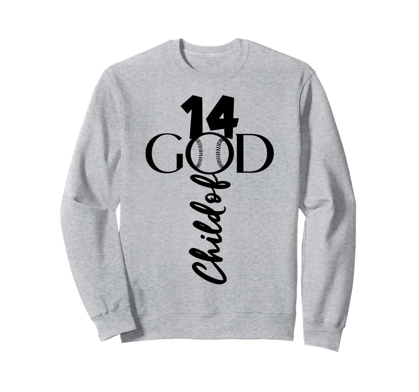 Jesus 14 Years God Baseball 14Th Sweatshirt - Minimalist Print Unisex - T-Shirt, Sweatshirt, Hoodie