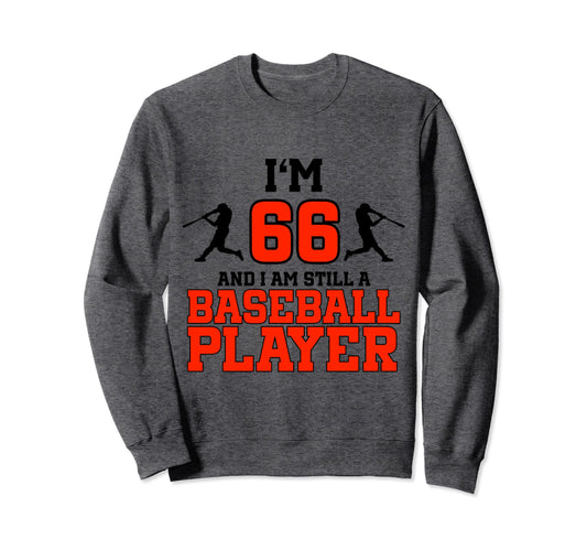 66Th Birthday Baseball 66 Years Sweatshirt - Aesthetic Graphic for Adults - T-Shirt, Sweatshirt, Hoodie