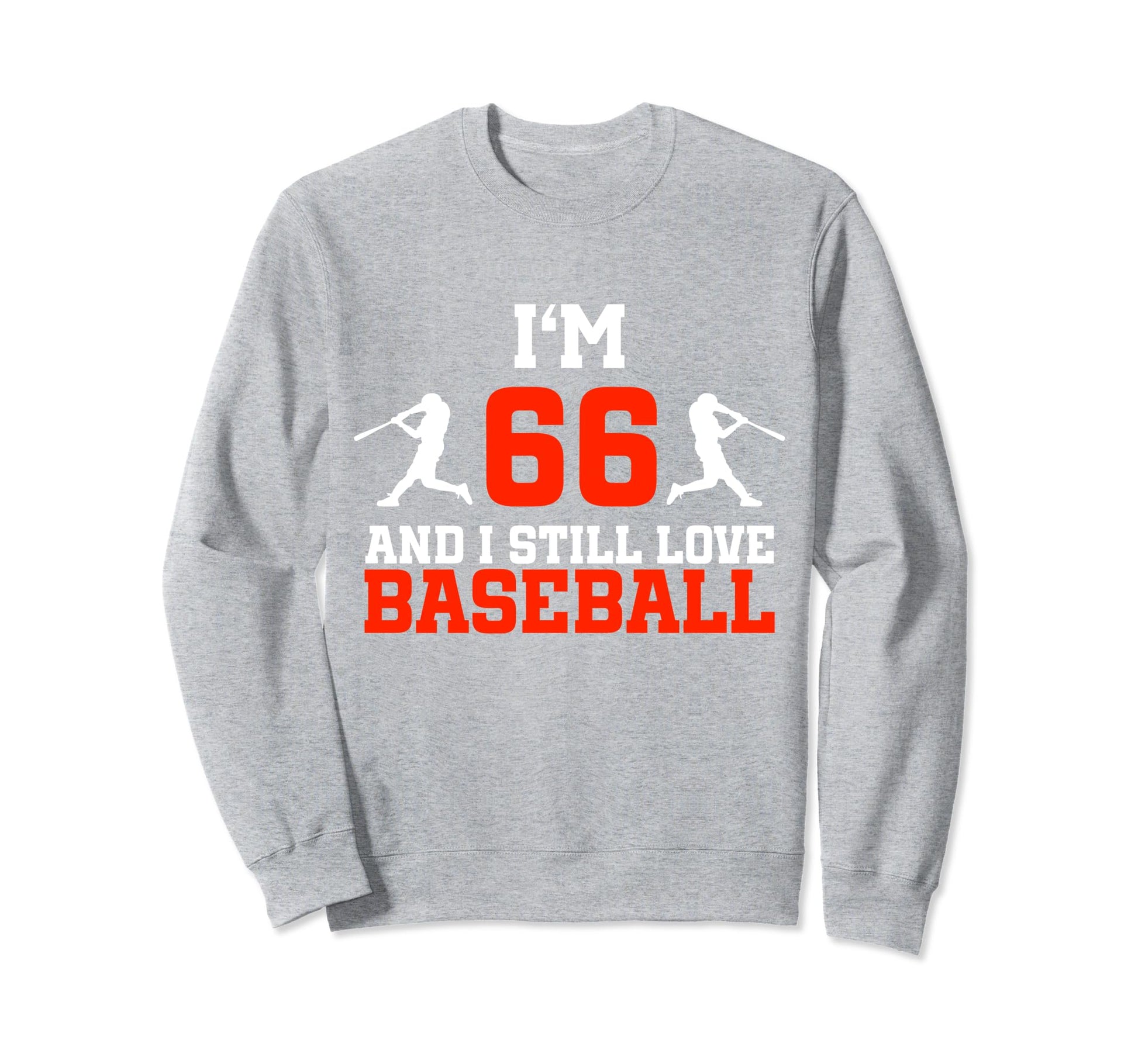66Th Birthday Baseball 66 Years Sweatshirt - Casual Everyday Wear Unisex - T-Shirt, Sweatshirt, Hoodie