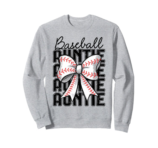Baseball Auntie Coquette Bow Sweatshirt - Casual Everyday Wear Men Women - T-Shirt, Sweatshirt, Hoodie