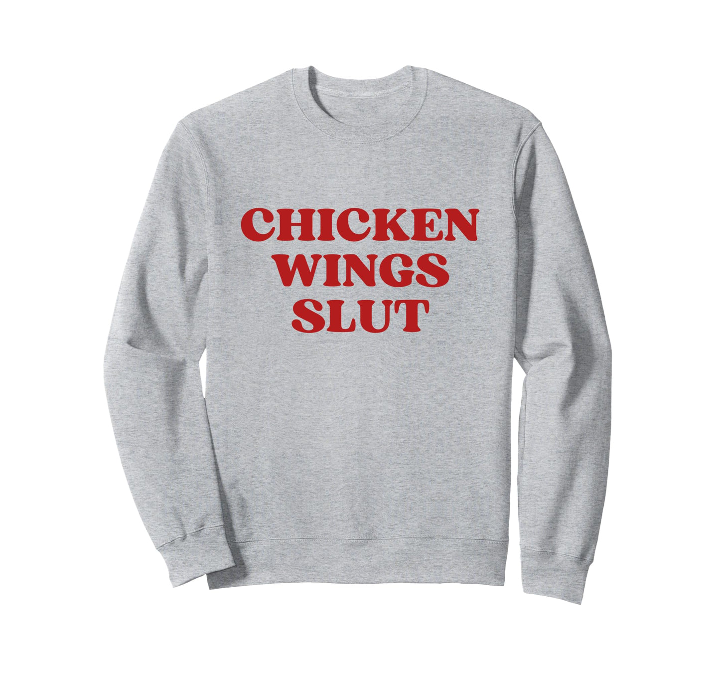 Chicken Wings Slut Y2K Aesthetic Sweatshirt - Unique Graphic for Adults - T-Shirt, Sweatshirt, Hoodie