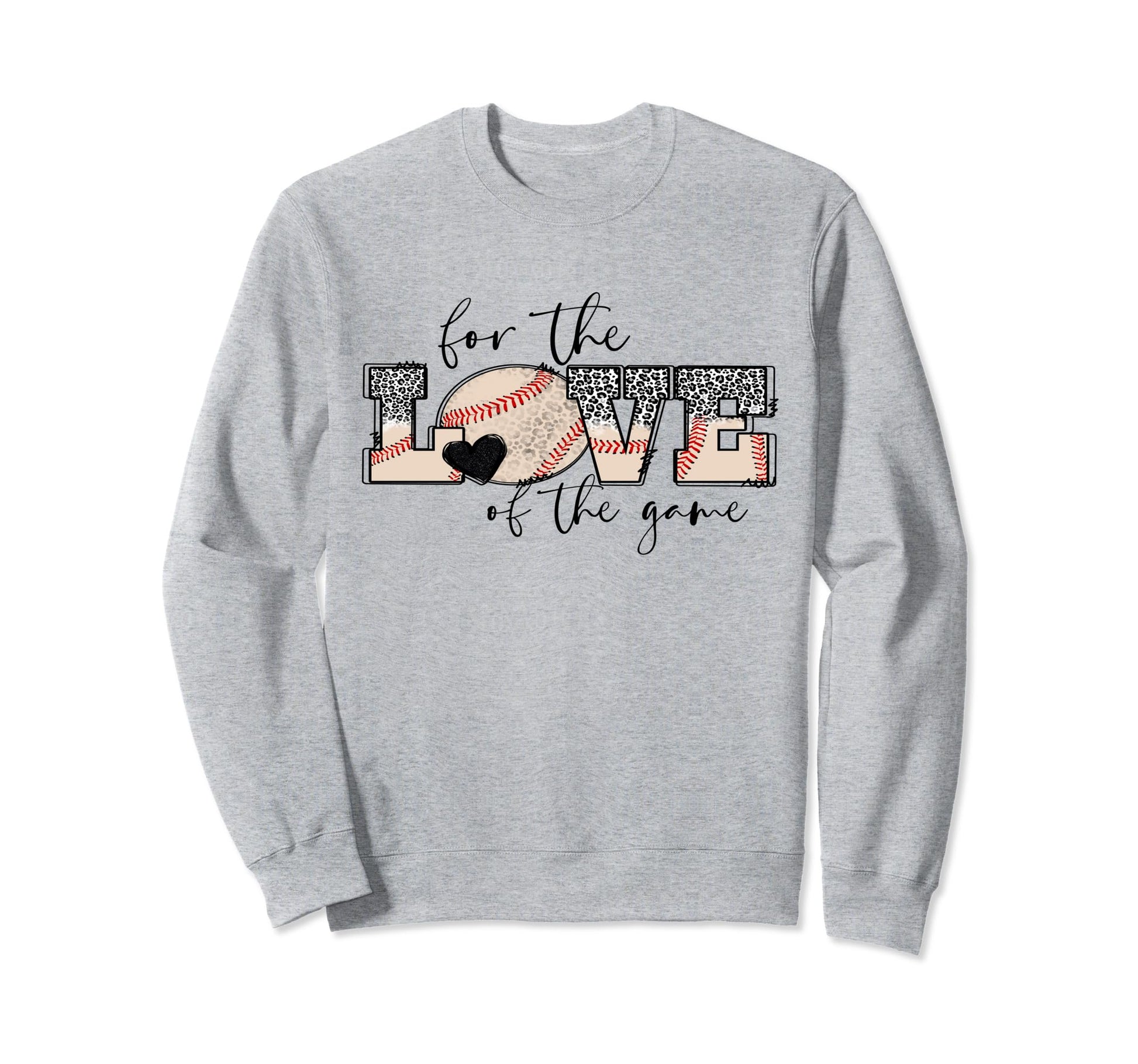 Love Game Baseball Sweatshirt - Trendy Graphic Unisex - T-Shirt, Sweatshirt, Hoodie