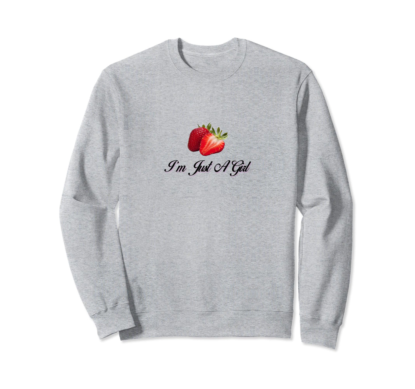 Im Just Coquette Strawberry Sweatshirt - Minimalist Print Men Women - T-Shirt, Sweatshirt, Hoodie