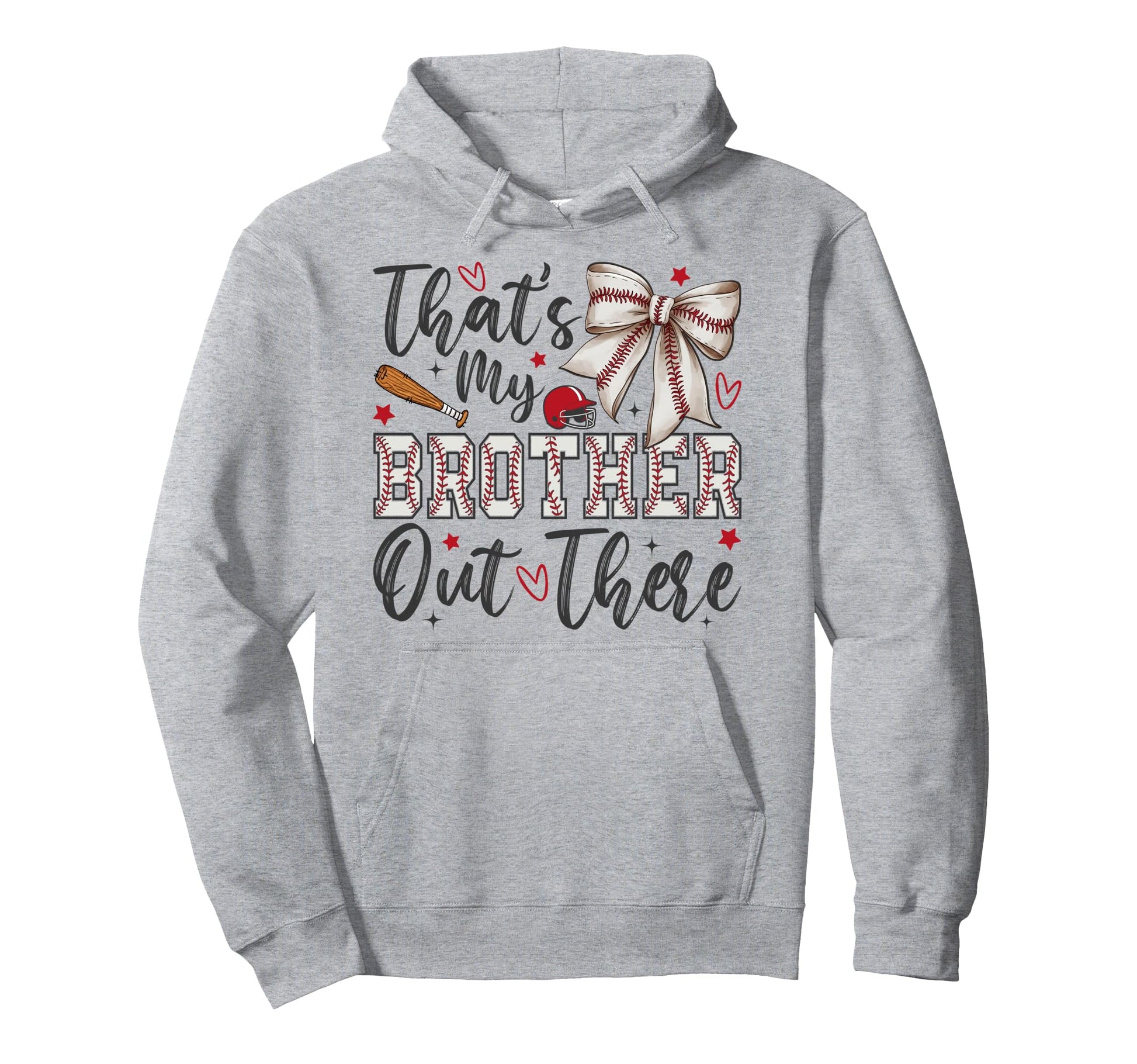 Coquette Thats My Brother Out There Hoodie - Novelty Apparel Men Women - T-Shirt, Sweatshirt, Hoodie
