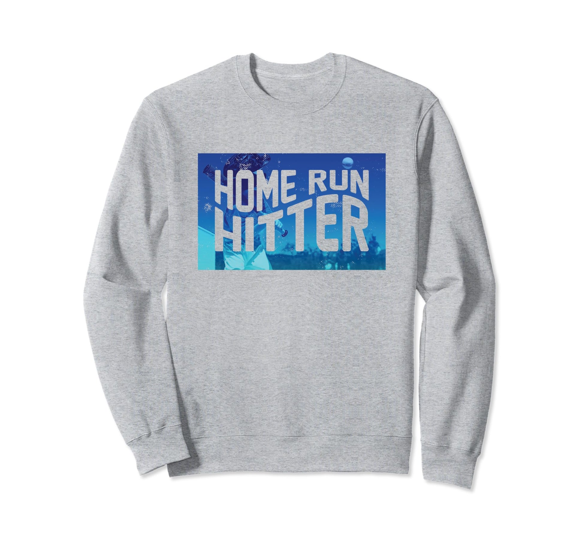 Home Run Hitter Sweatshirt - Casual Everyday Wear for Adults - T-Shirt, Sweatshirt, Hoodie