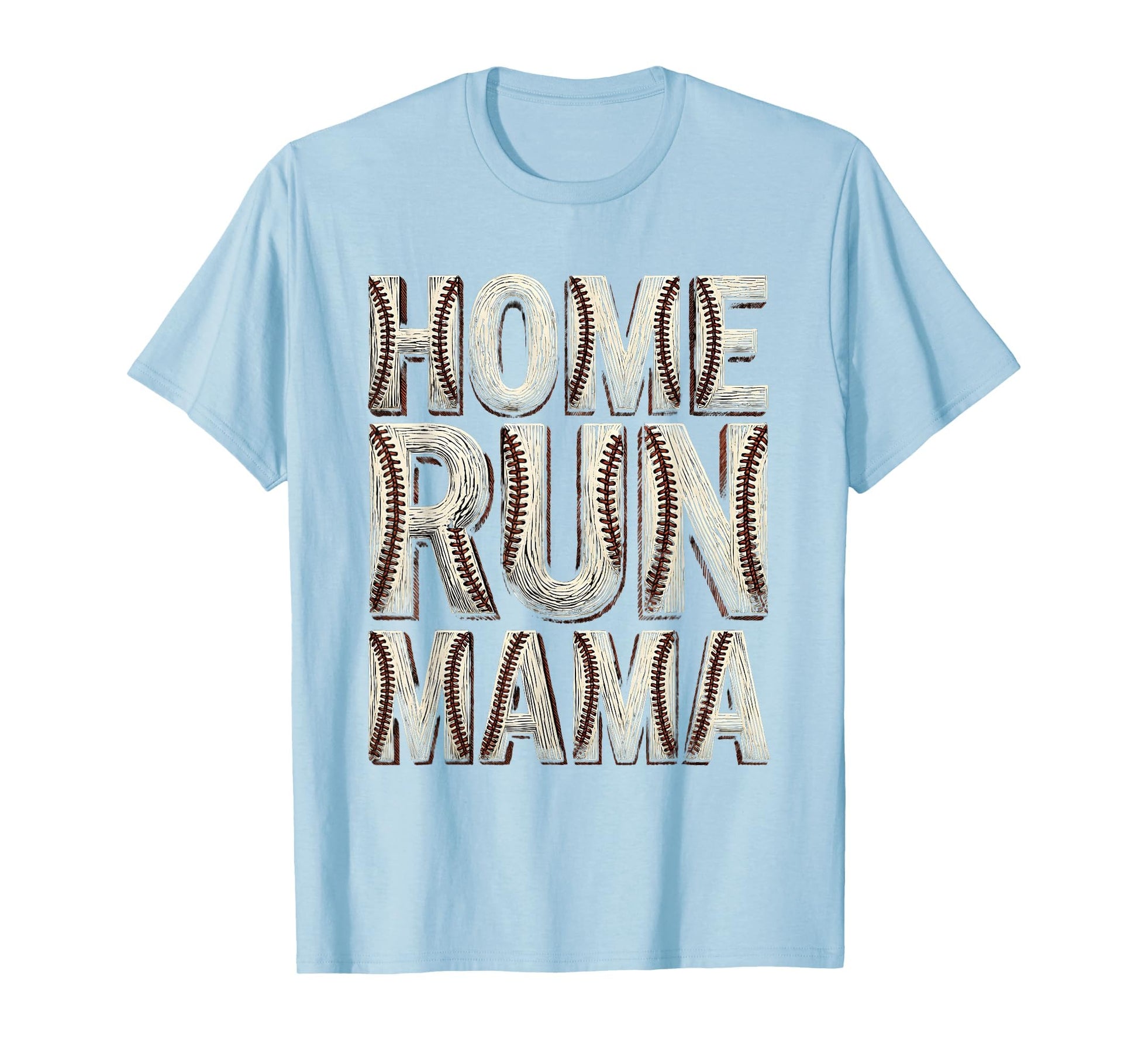 Home Run Mama Baseball Mom T-Shirt - Graphic Print Unisex - T-Shirt, Sweatshirt, Hoodie