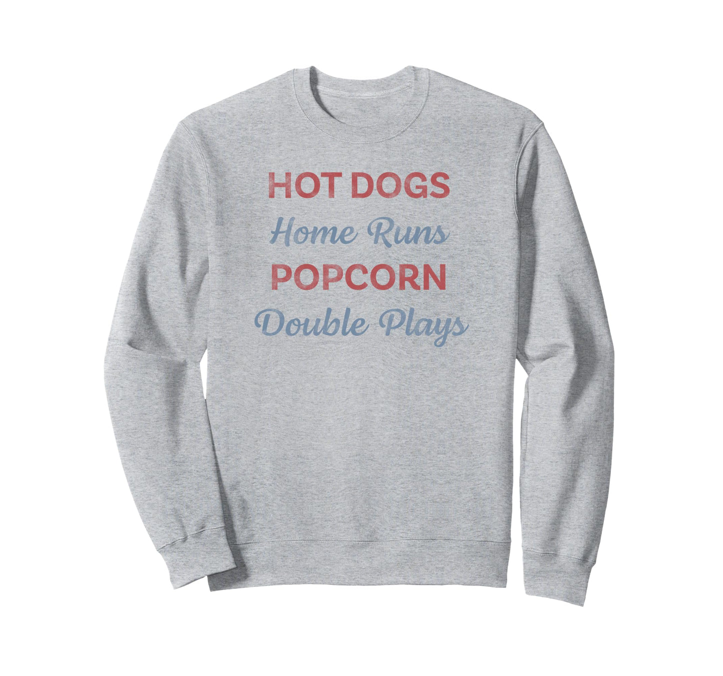Hot Dogs Home Runs Popcorn Double Sweatshirt - Custom Art Print Men Women - T-Shirt, Sweatshirt, Hoodie
