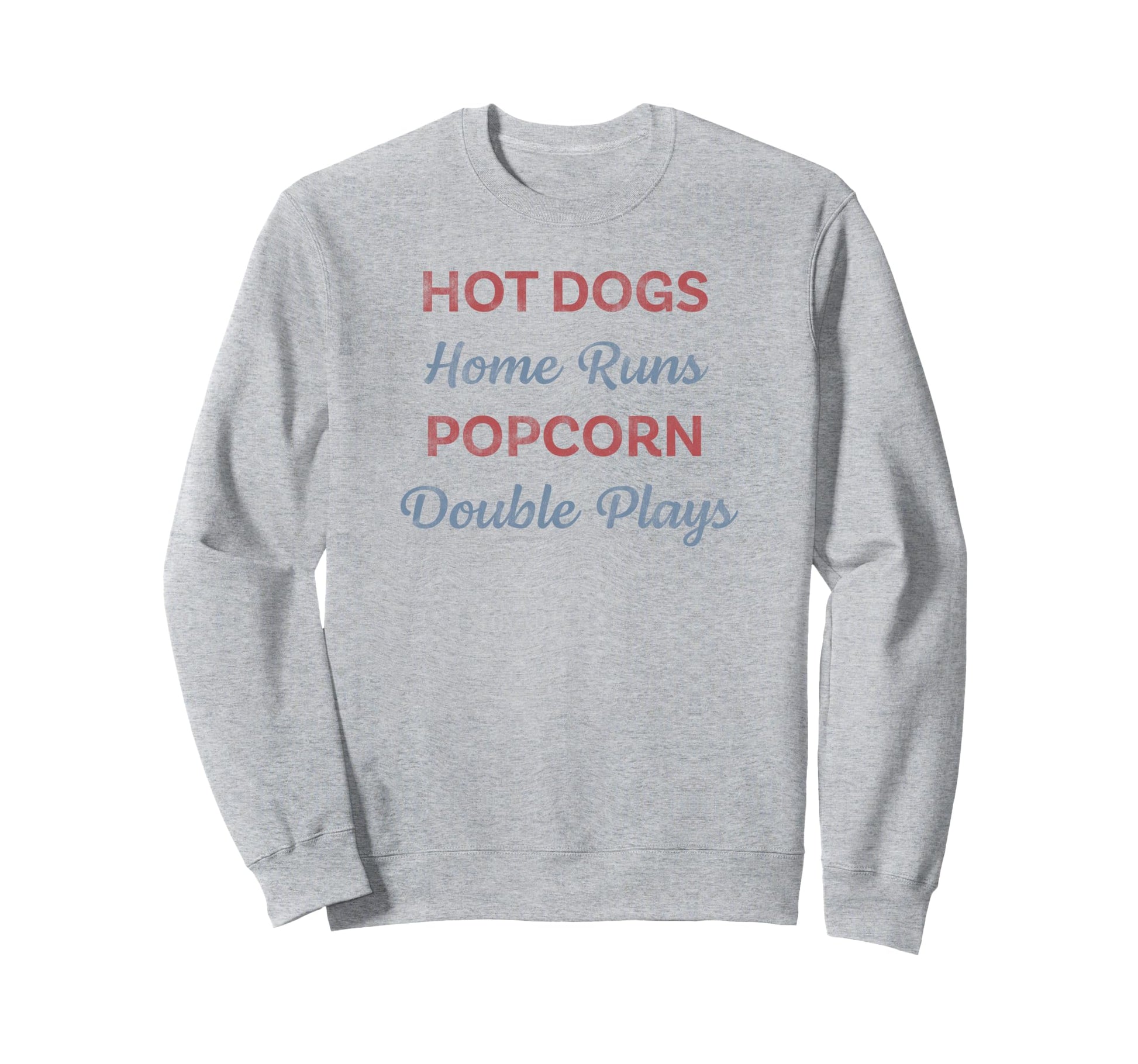 Hot Dogs Home Runs Popcorn Double Sweatshirt - Custom Art Print Men Women - T-Shirt, Sweatshirt, Hoodie