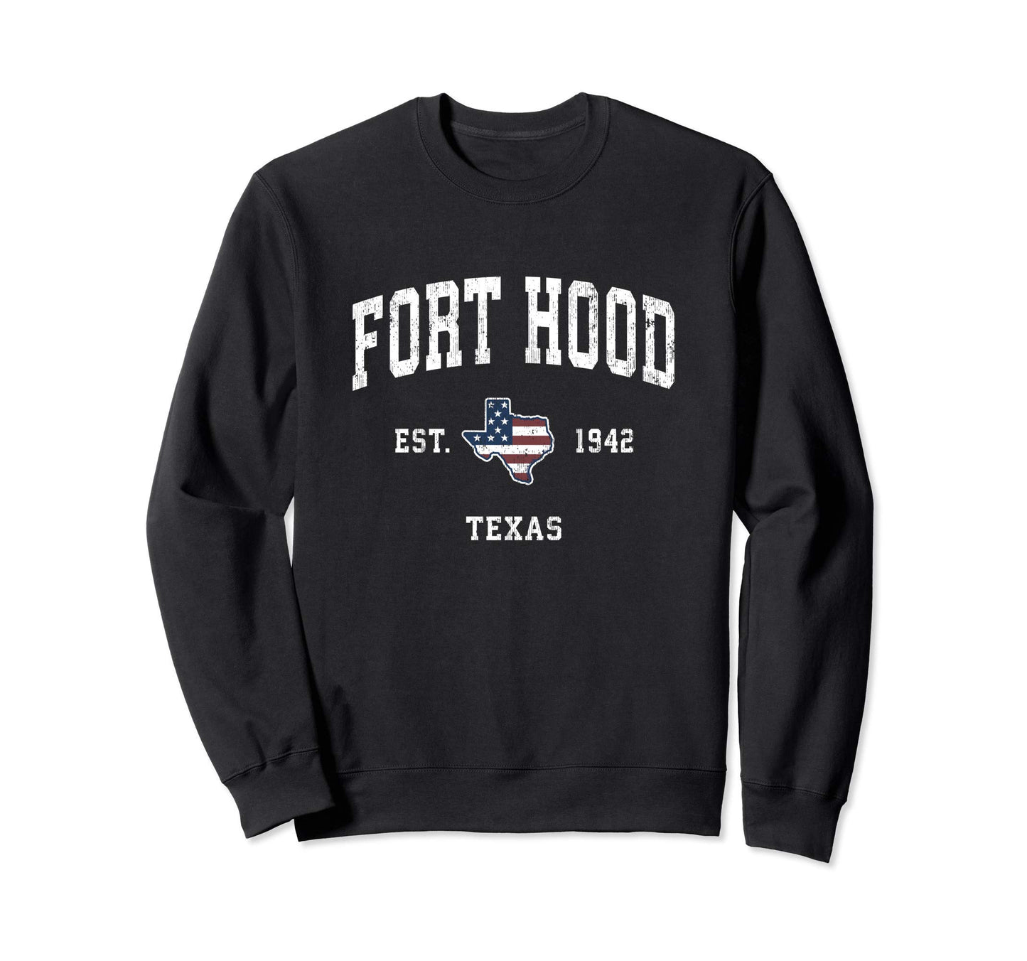 Fort Hood Texas Tx American Sweatshirt - Fun Novelty Design for Adults - T-Shirt, Sweatshirt, Hoodie
