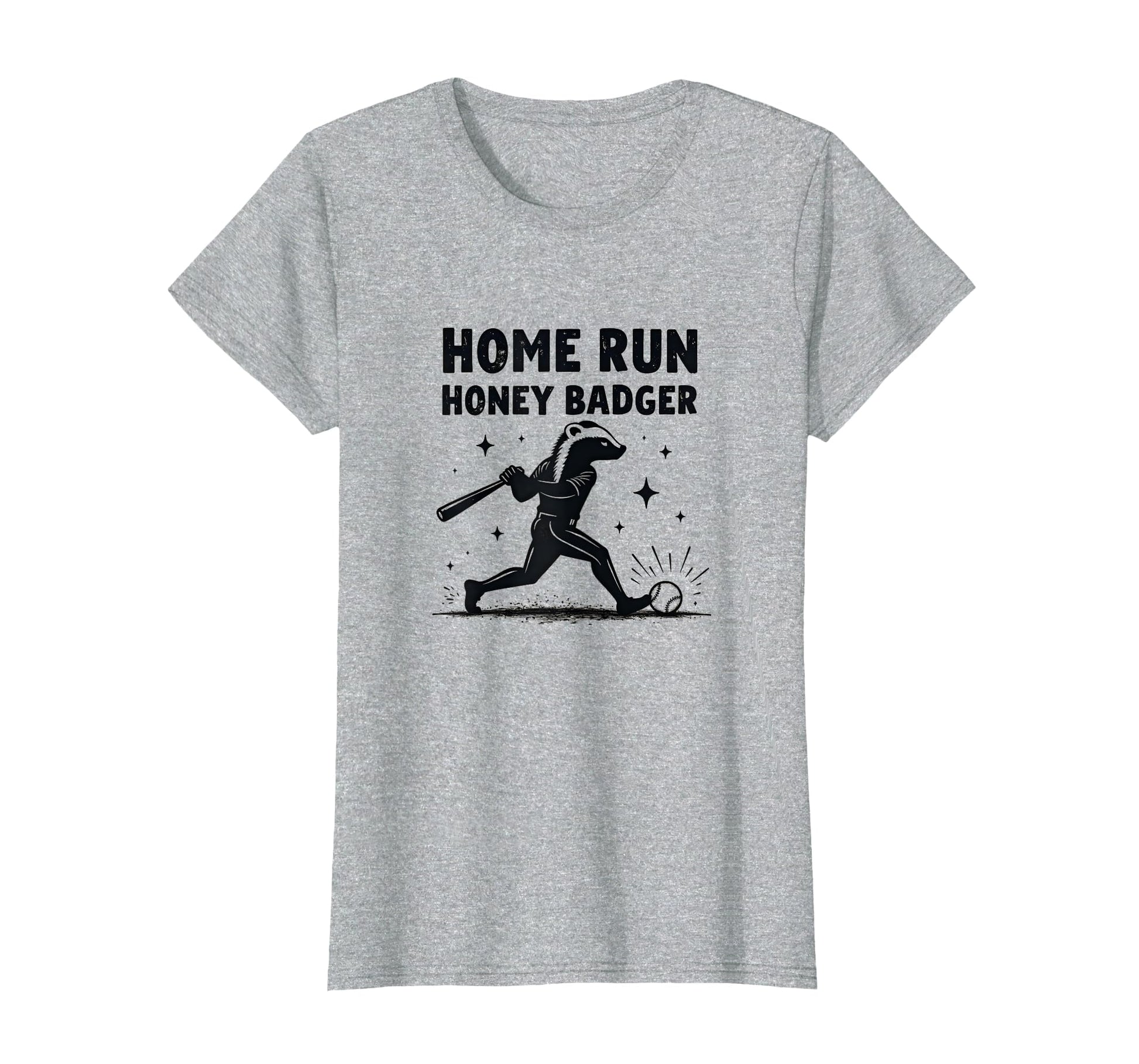 Home Run Honey Badger Womens Baseball T-Shirt - Streetwear Style Men Women - T-Shirt, Sweatshirt, Hoodie