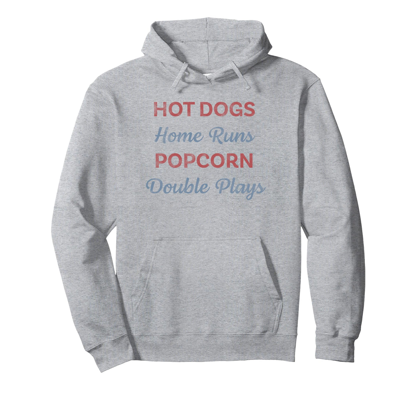 Hot Dogs Home Runs Popcorn Double Plays Hoodie - Trendy Graphic Unisex - T-Shirt, Sweatshirt, Hoodie