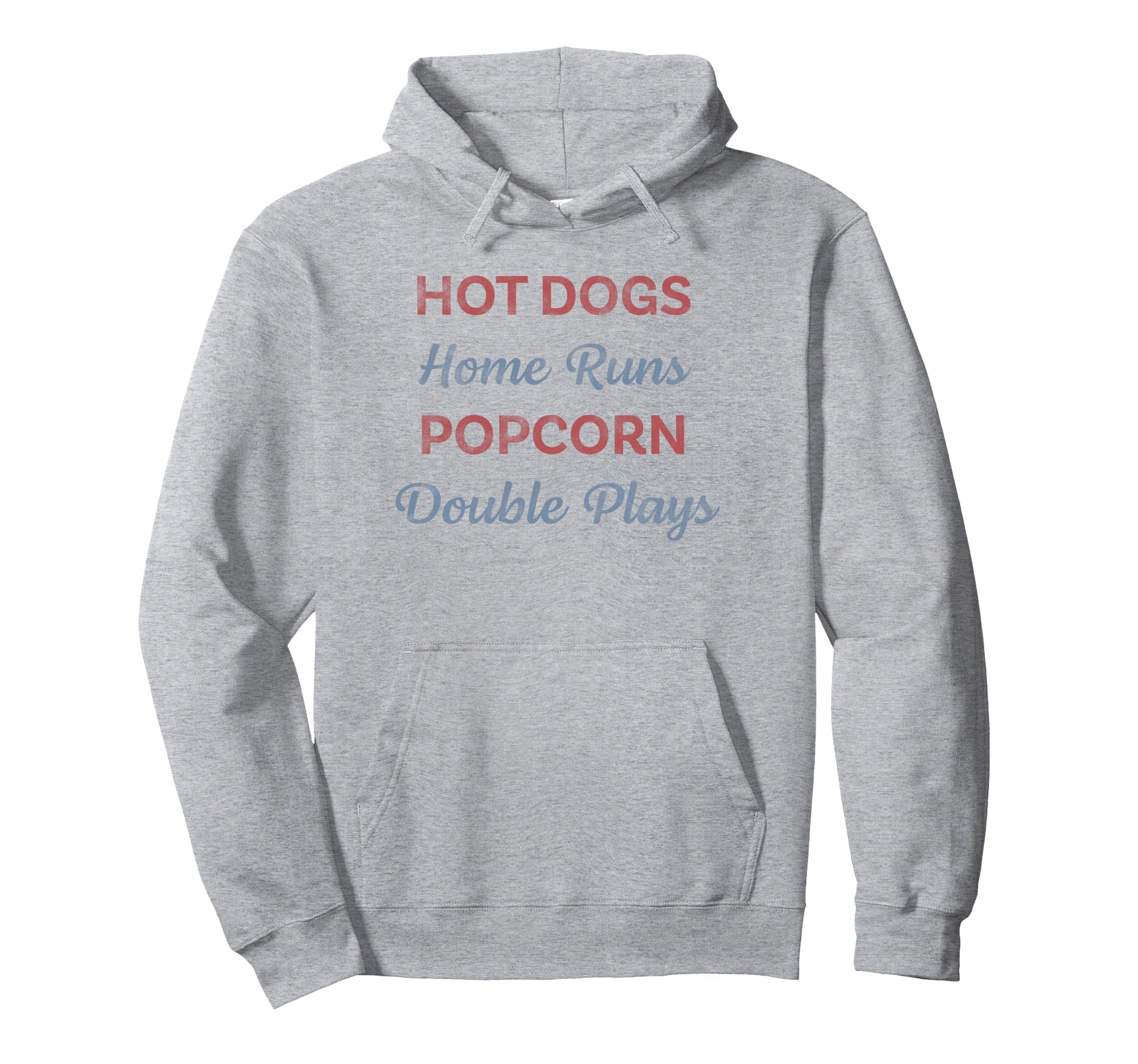 Hot Dogs Home Runs Popcorn Double Plays Hoodie - Trendy Graphic Unisex - T-Shirt, Sweatshirt, Hoodie