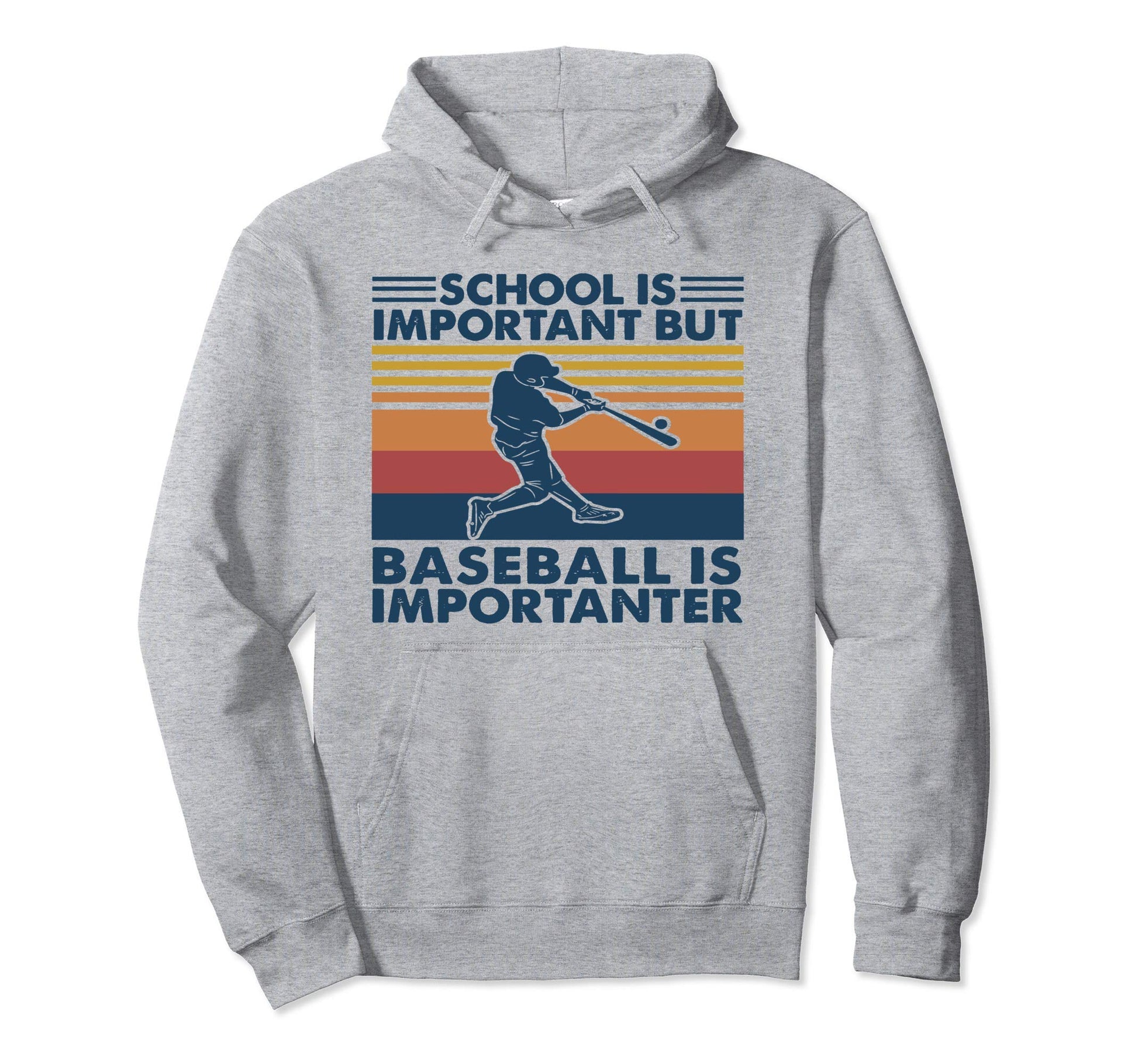 School Is Important But Baseball Is Hoodie - Unique Graphic Men Women - T-Shirt, Sweatshirt, Hoodie