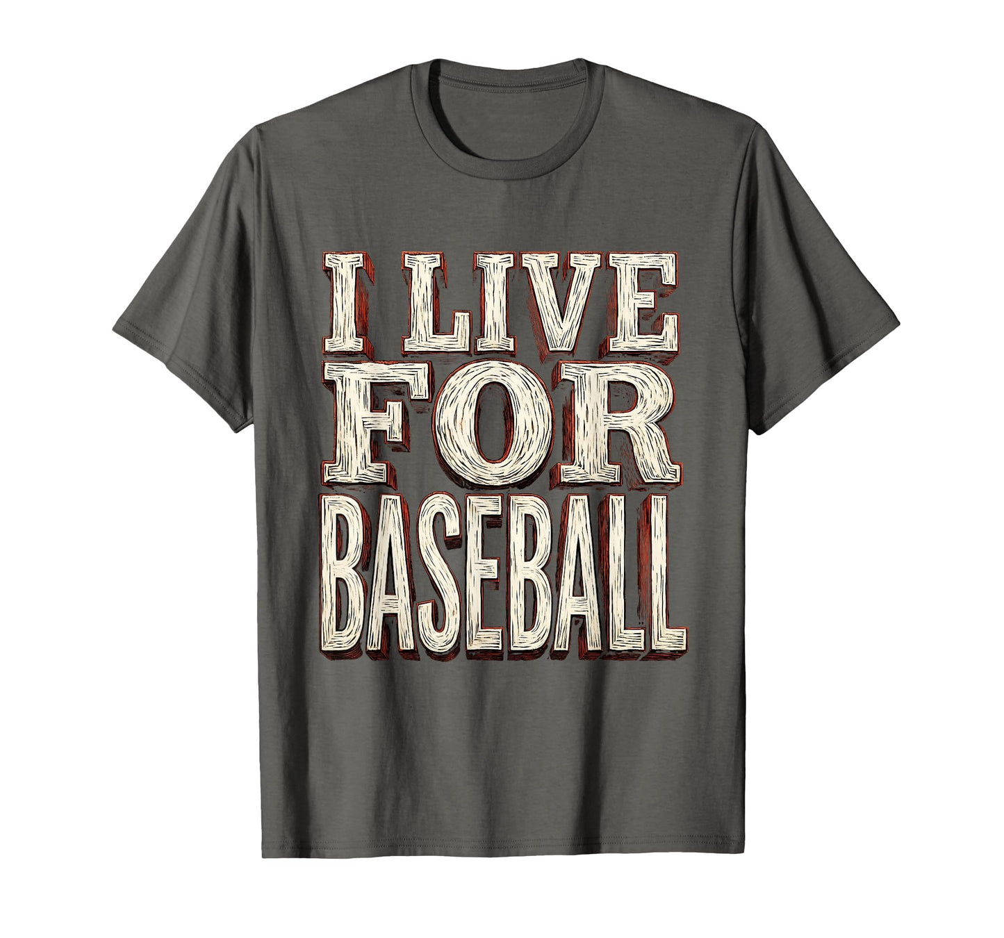 I Live Baseball T-Shirt - Graphic Print for Adults - T-Shirt, Sweatshirt, Hoodie