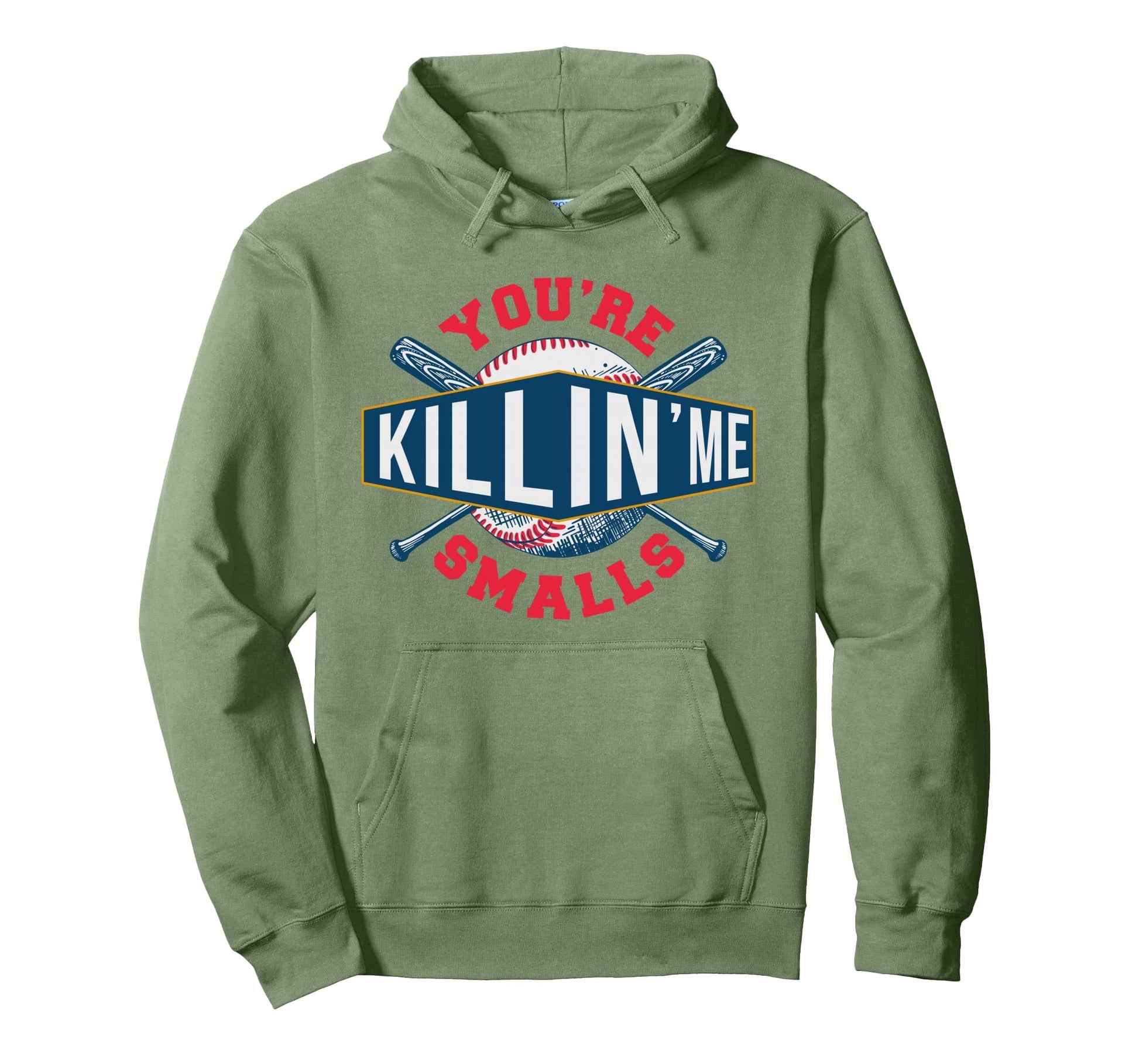 Youre Killin Me Smalls Game Sports Hoodie - Aesthetic Graphic Unisex - T-Shirt, Sweatshirt, Hoodie