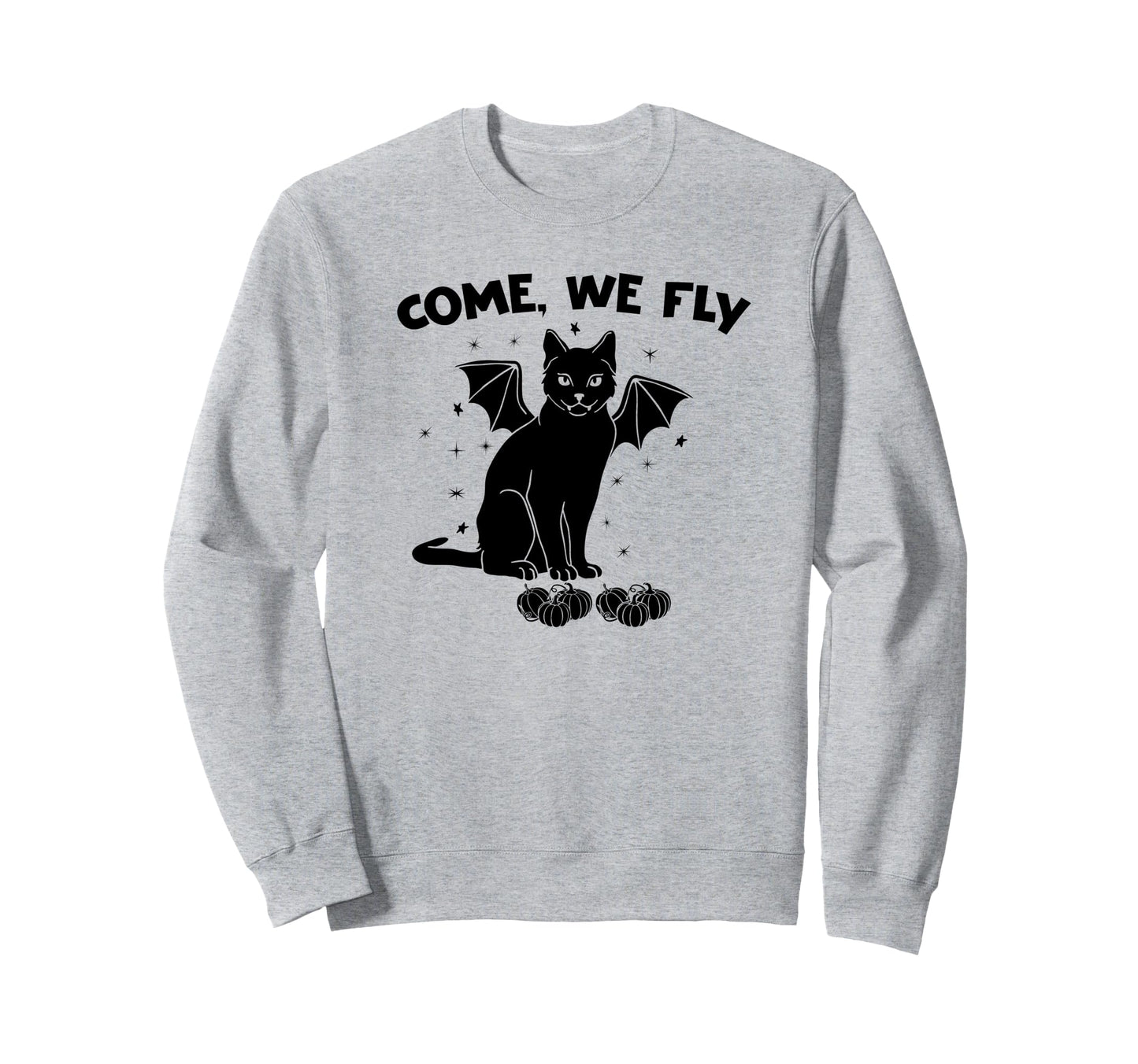 Come We Fly Halloween 3 4 Sleeve Sweatshirt - Graphic Print for Adults - T-Shirt, Sweatshirt, Hoodie