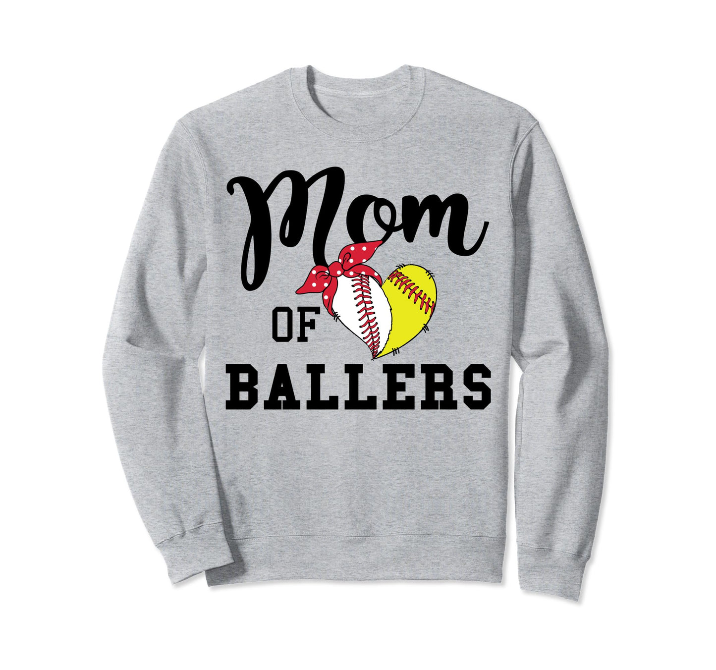 Mom Ballers Baseball Mom Sweatshirt - Casual Everyday Wear Men Women - T-Shirt, Sweatshirt, Hoodie