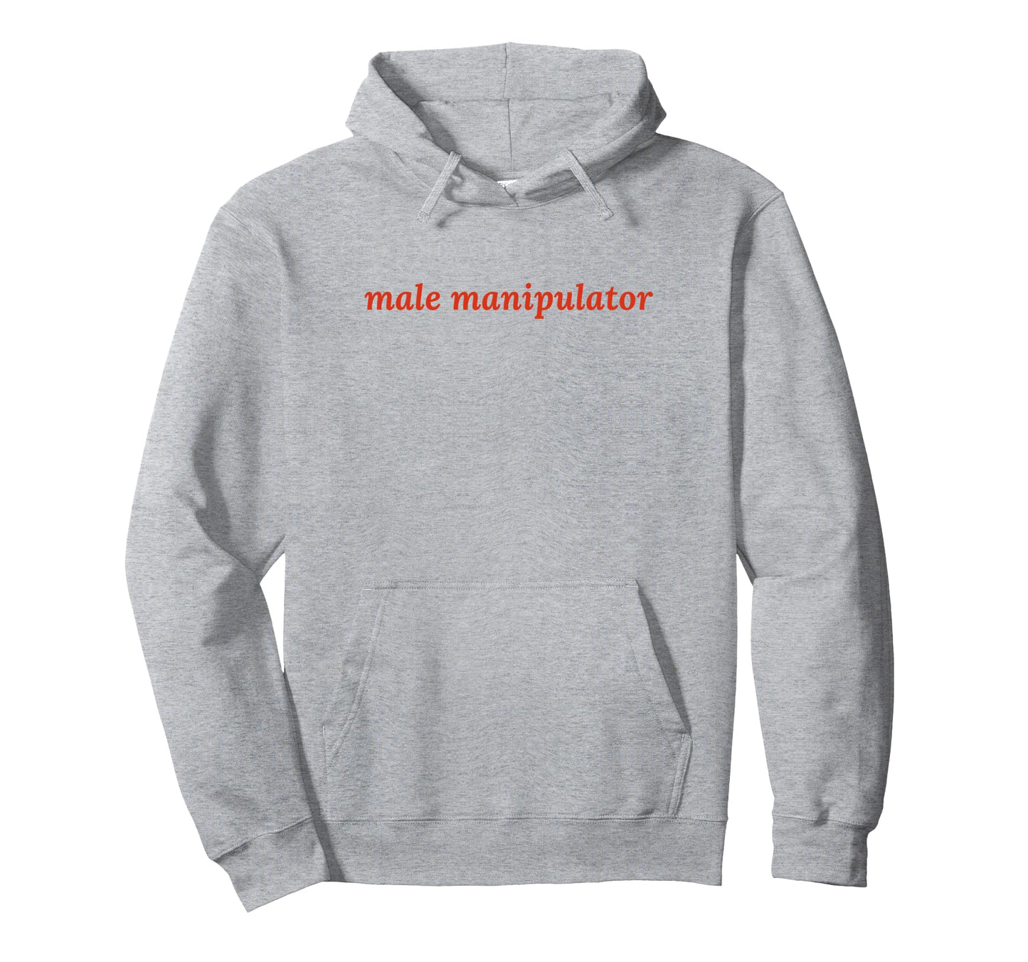 Male Manipulator Funny Y2K Aesthetic Hoodie - Novelty Apparel Unisex - T-Shirt, Sweatshirt, Hoodie