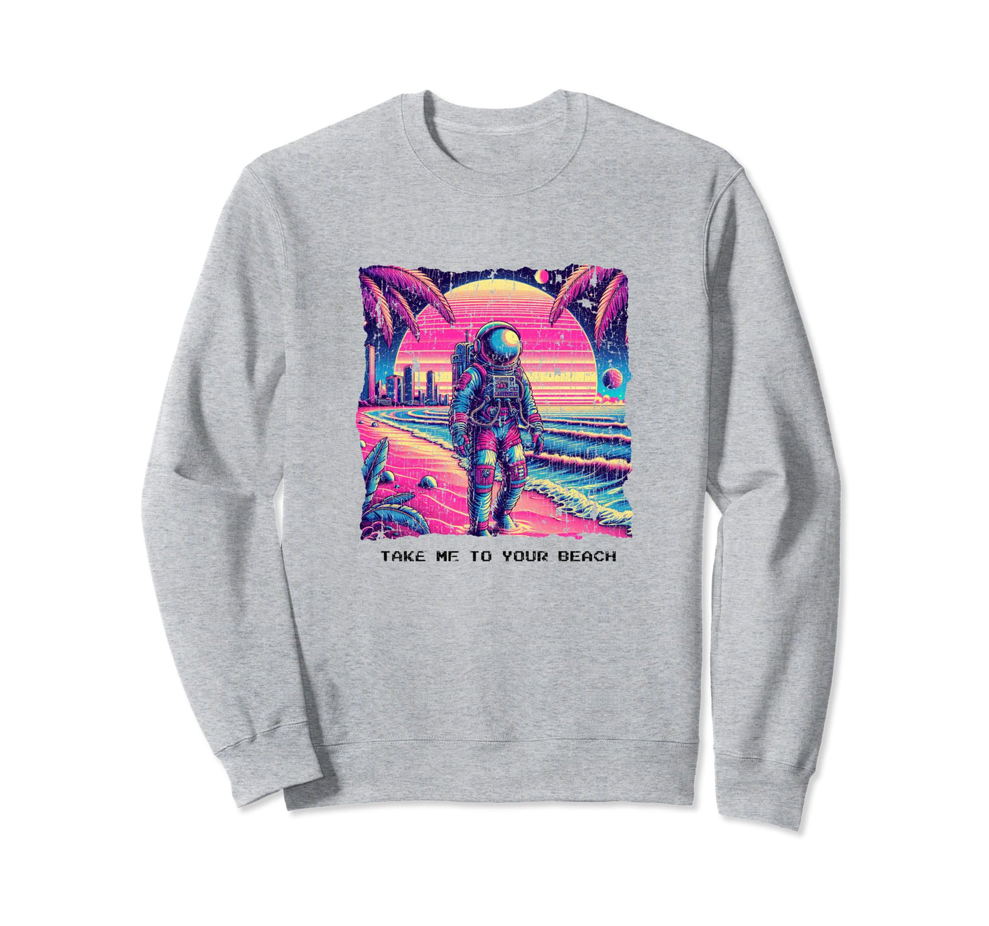 Astronaut Beach 80S Synthwave Sweatshirt - Fun Novelty Design Men Women - T-Shirt, Sweatshirt, Hoodie