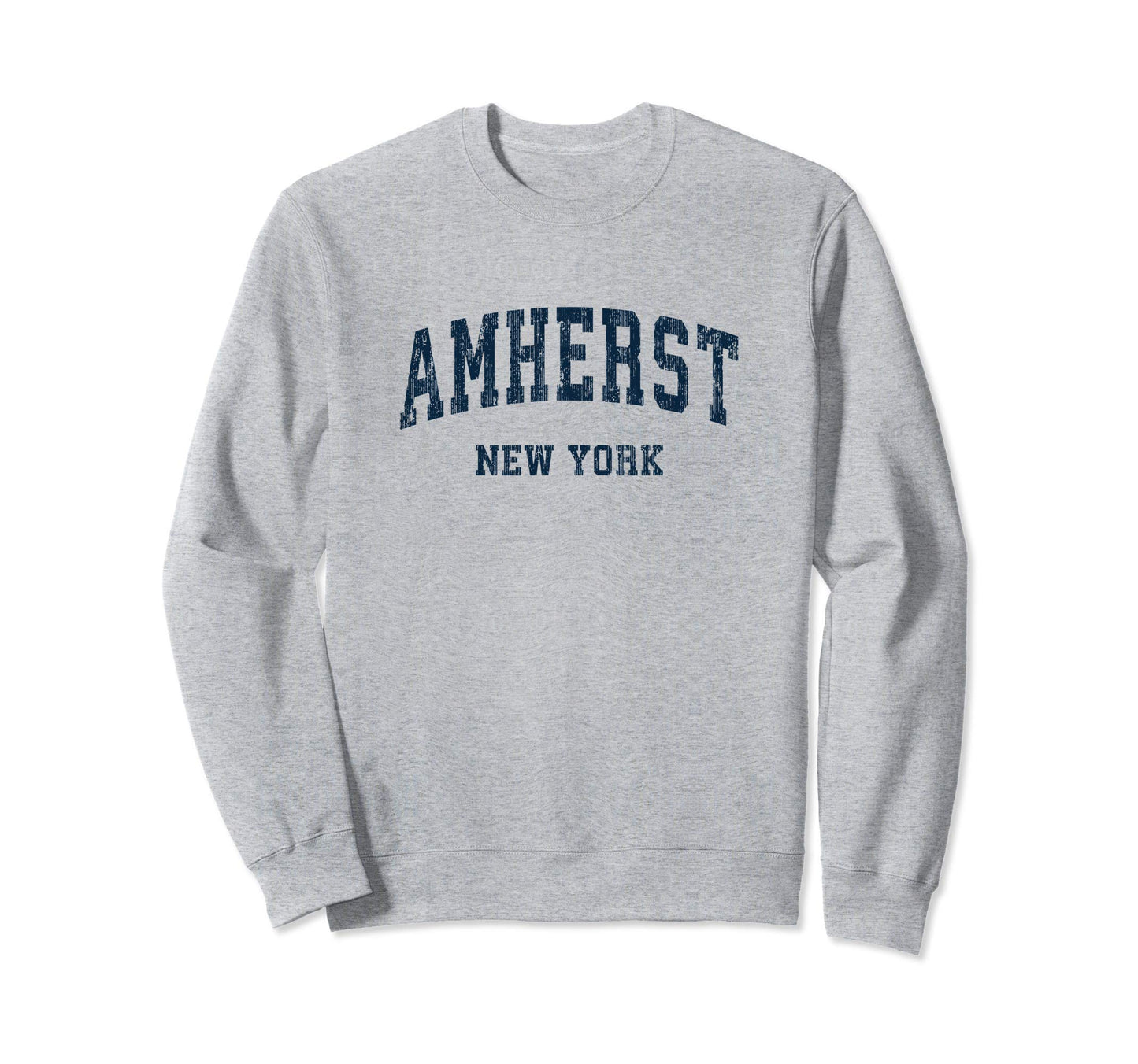 Amherst New York Ny Varsity Sports Sweatshirt - Streetwear Style Unisex - T-Shirt, Sweatshirt, Hoodie