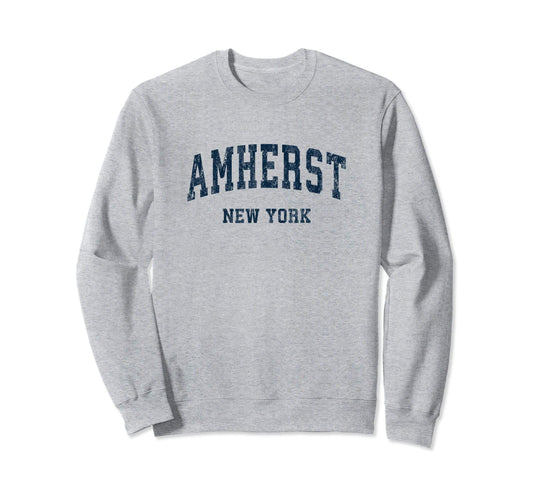 Amherst New York Ny Varsity Sports Sweatshirt - Streetwear Style Unisex - T-Shirt, Sweatshirt, Hoodie